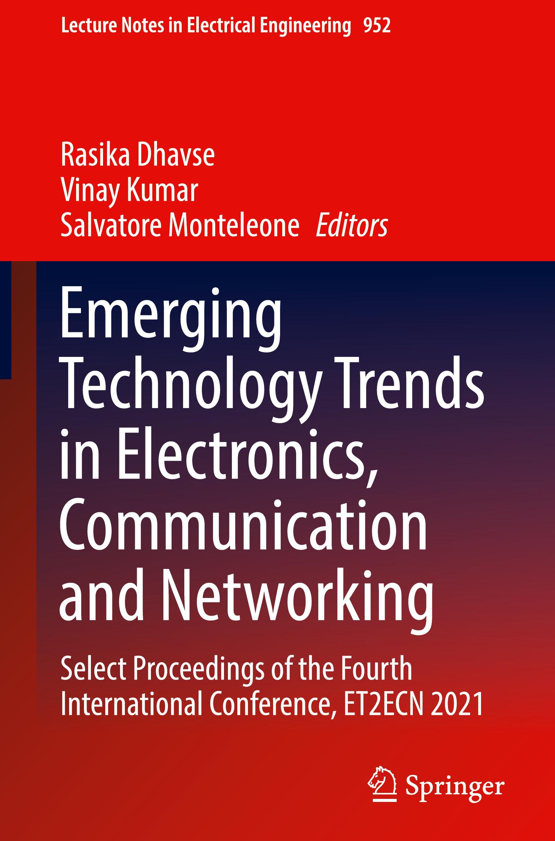 Emerging Technology Trends in Electronics, Communication and Networking