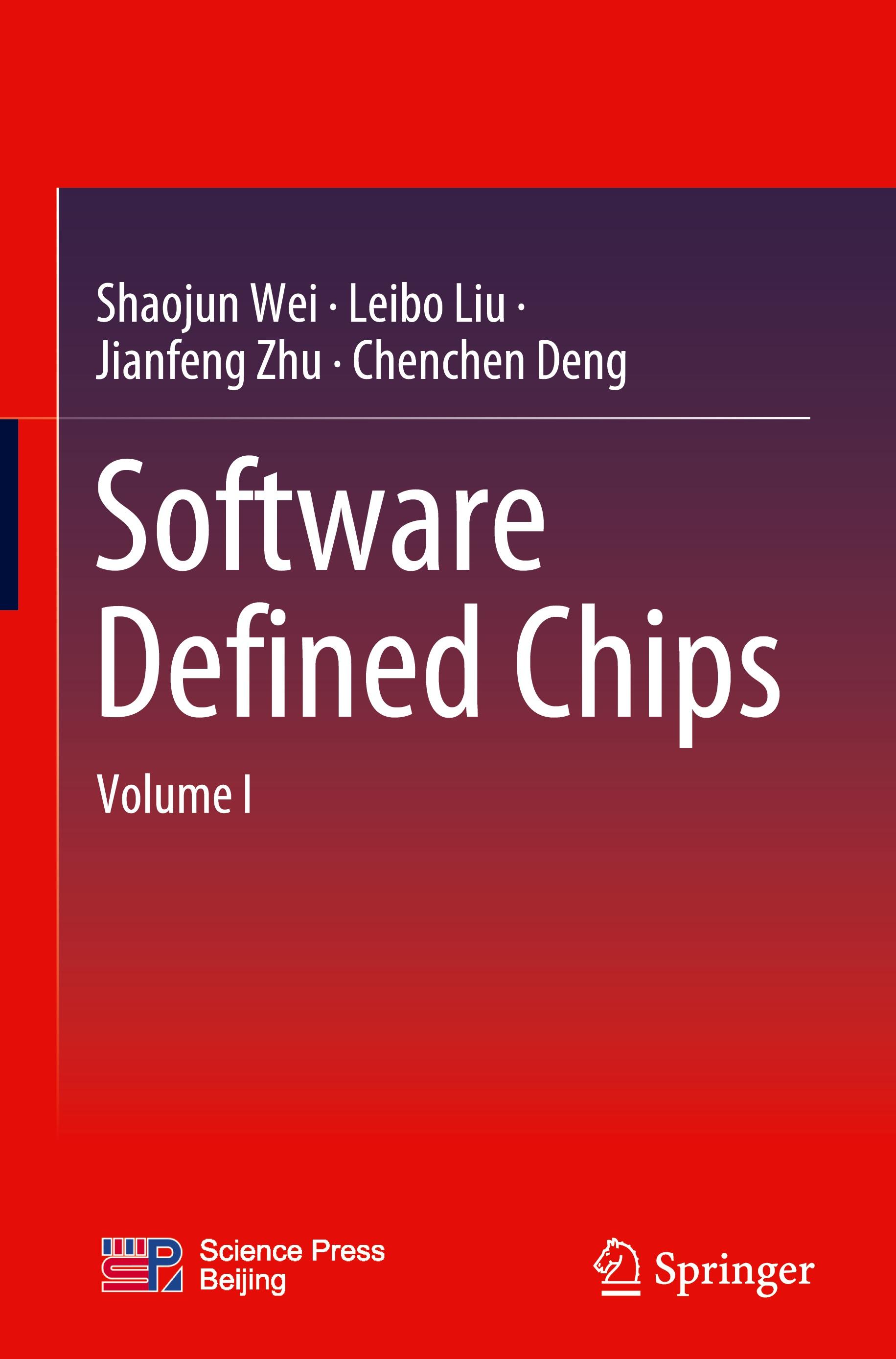 Software Defined Chips