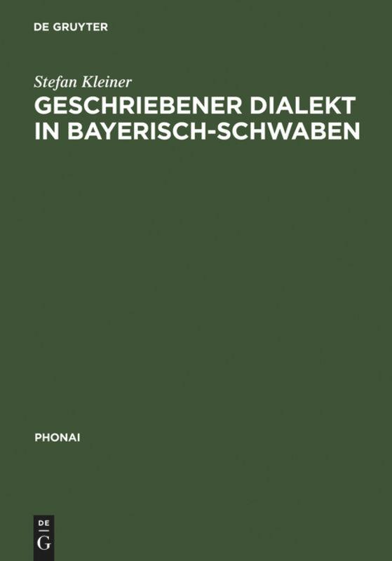 Geschriebener Dialekt in Bayerisch-Schwaben