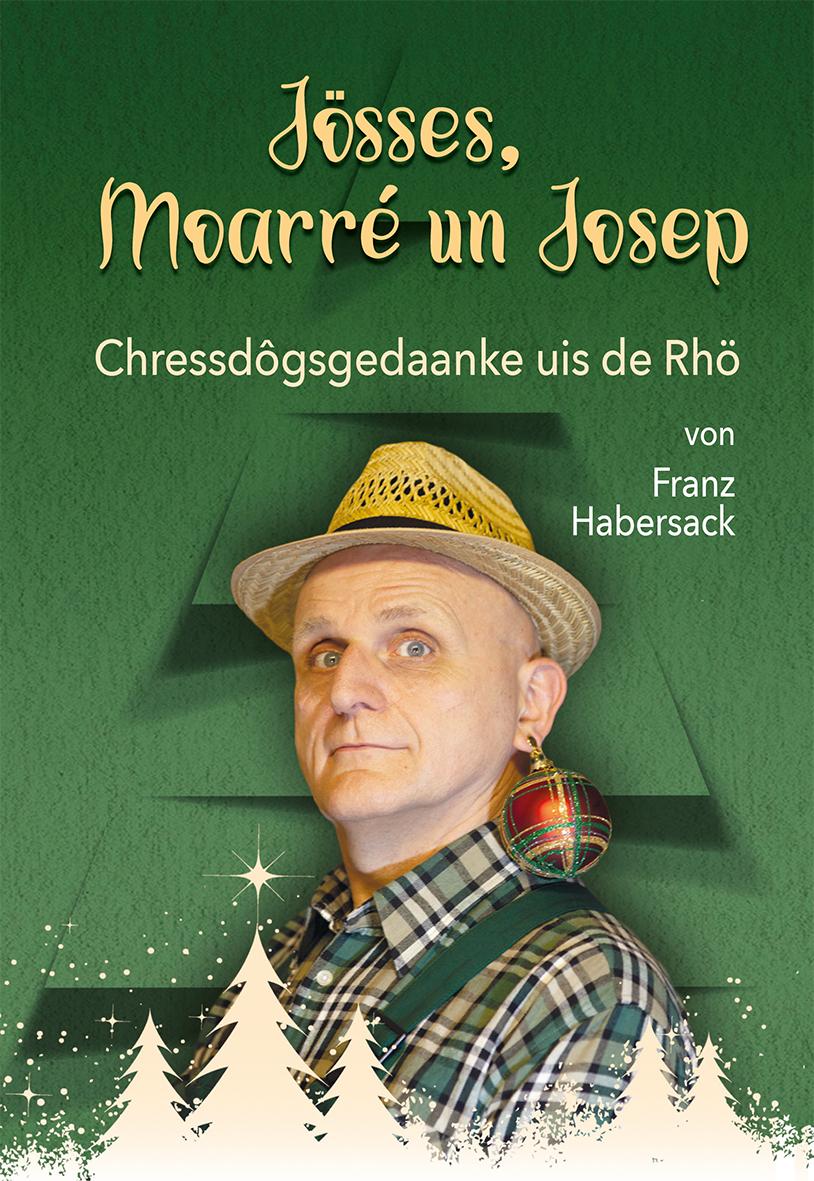 Jösses, Moarré un Josep