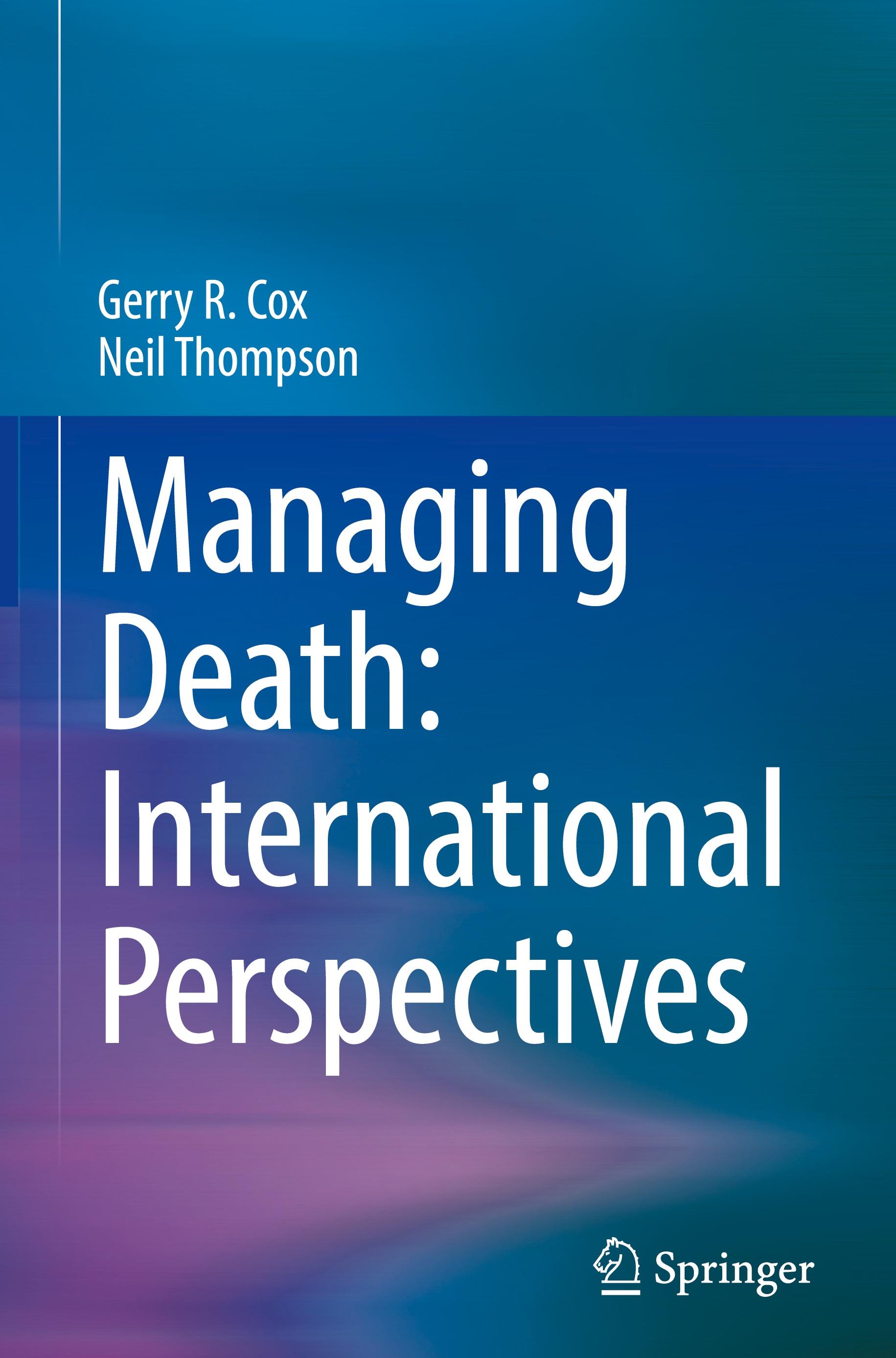 Managing Death: International Perspectives