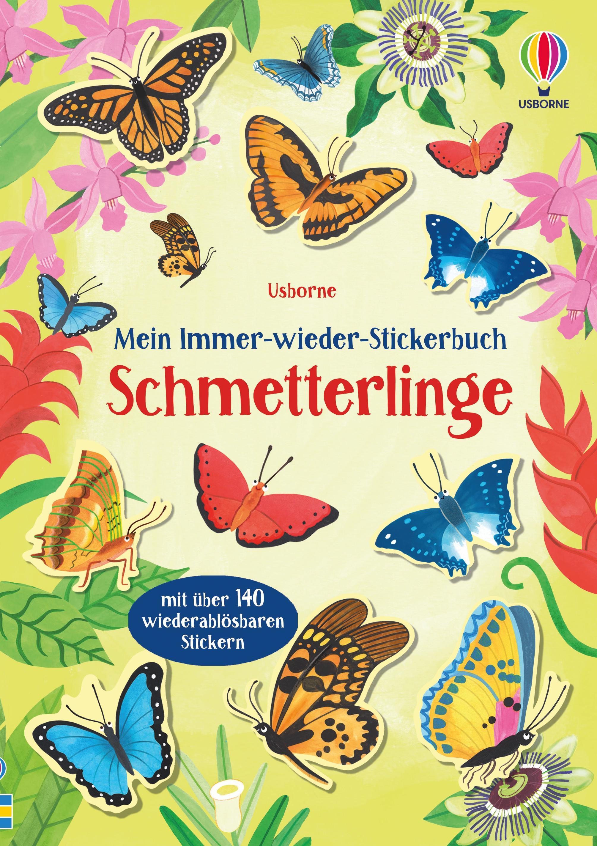 Mein Immer-wieder-Stickerbuch: Schmetterlinge