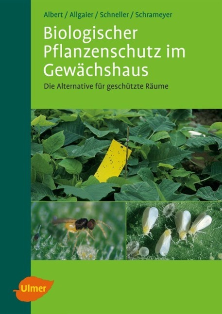 Biologischer Pflanzenschutz im Gewächshaus