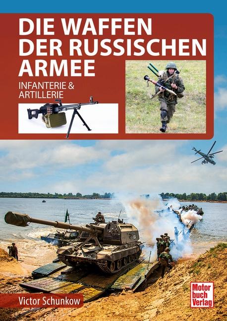 Die Waffen der Russischen Armee