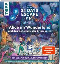 24 DAYS ESCAPE - Der Escape Room Adventskalender: Alice im Wunderland und das Geheimnis der Grinsekatze