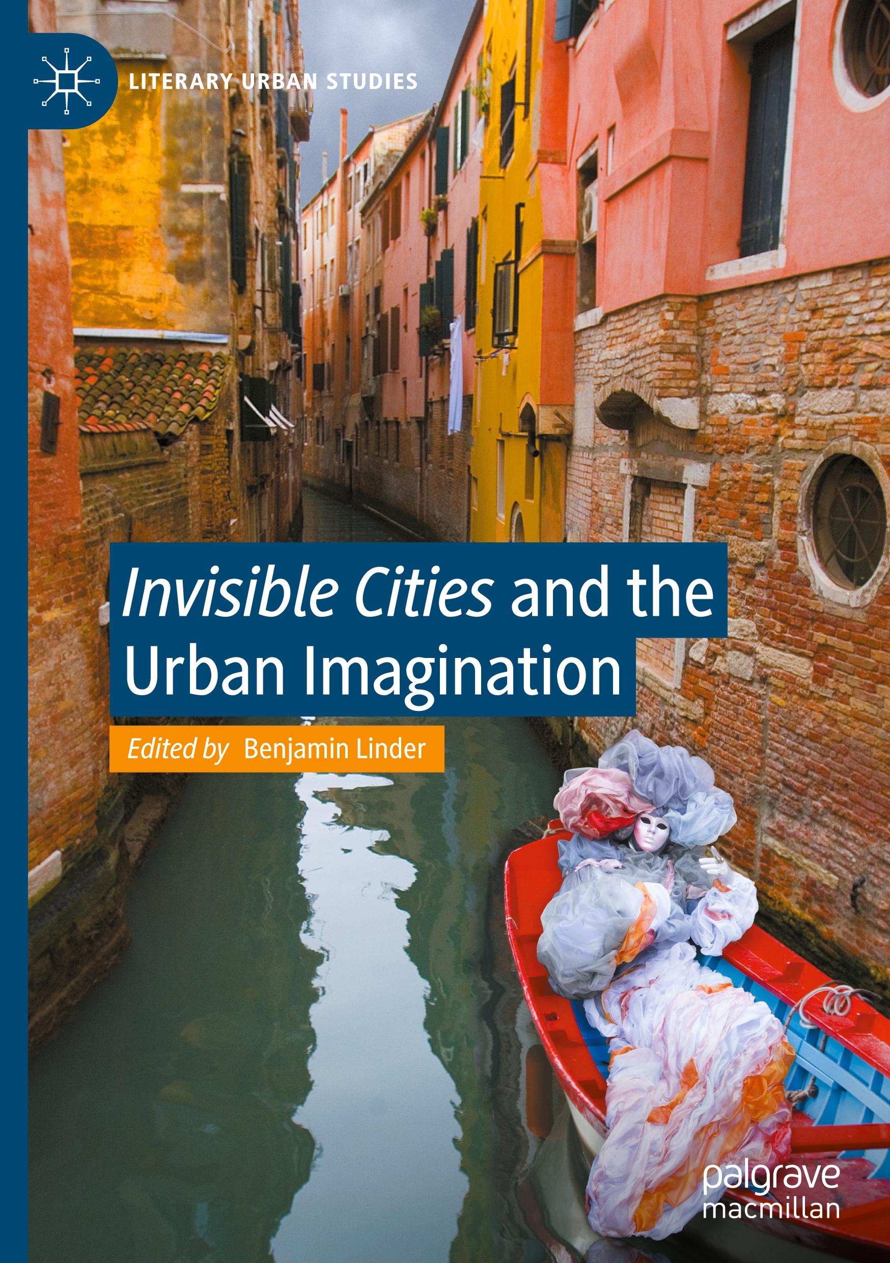 "Invisible Cities" and the Urban Imagination