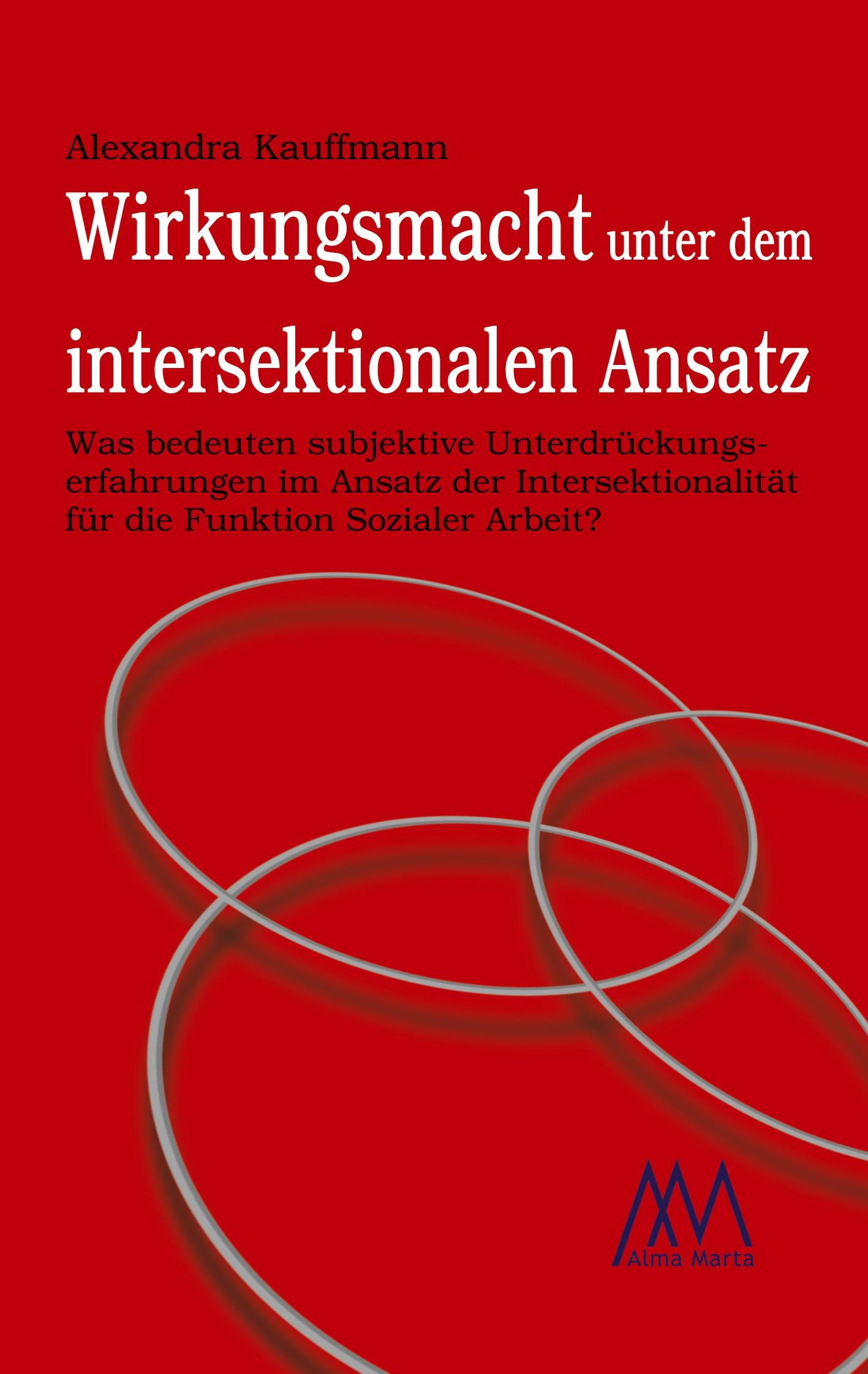 Wirkungsmacht unter dem intersektionalen Ansatz