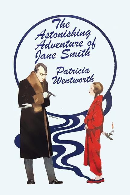 The Astonishing Adventure of Jane Smith