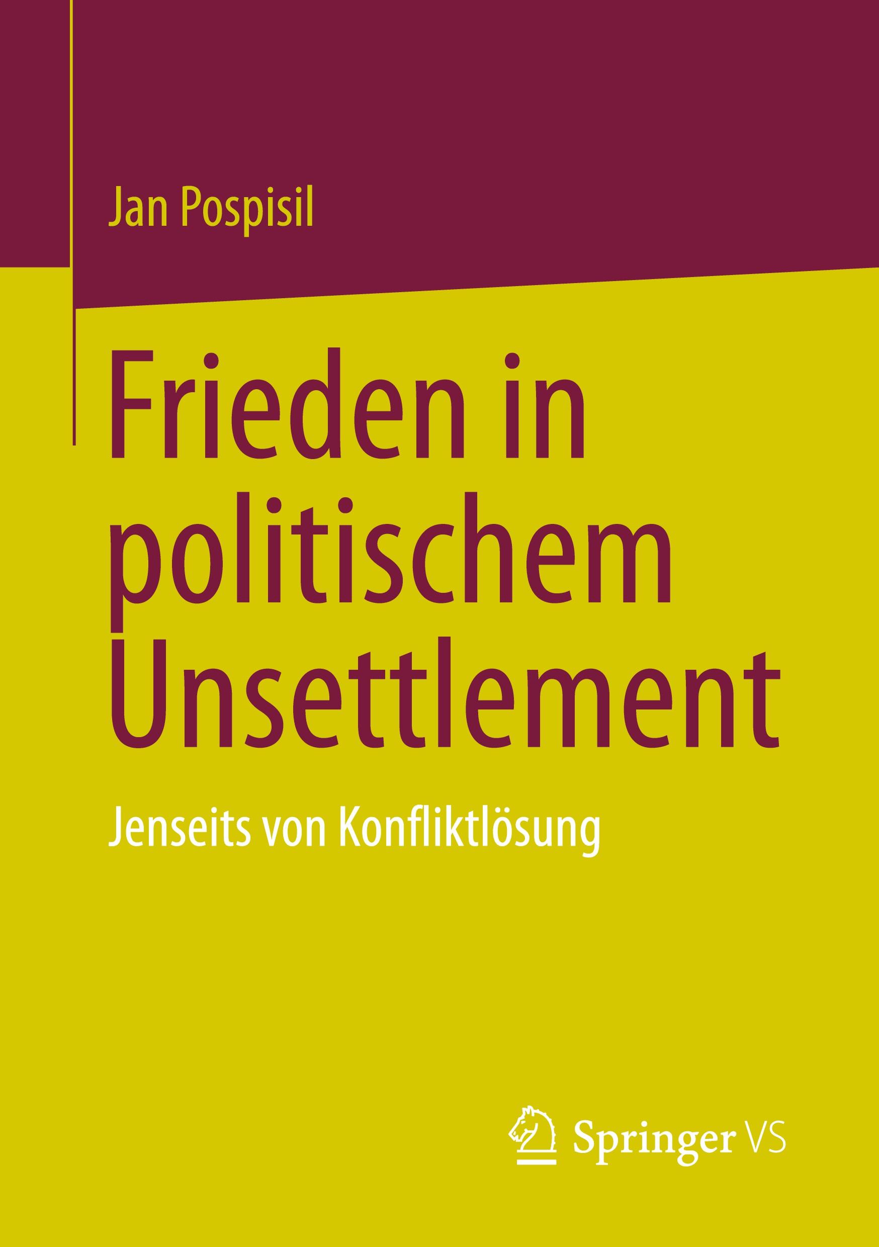 Frieden in politischem Unsettlement