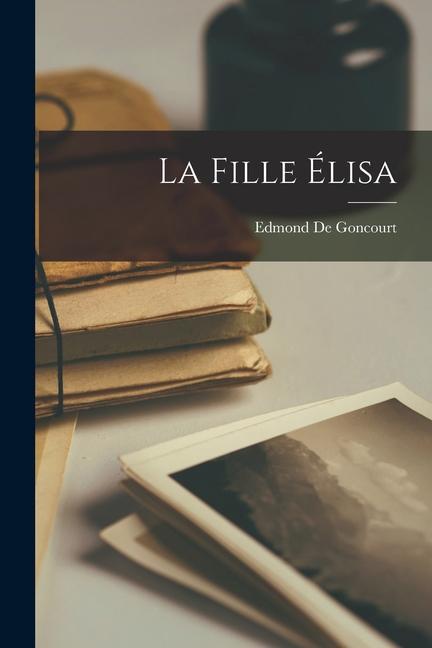 La Fille Élisa