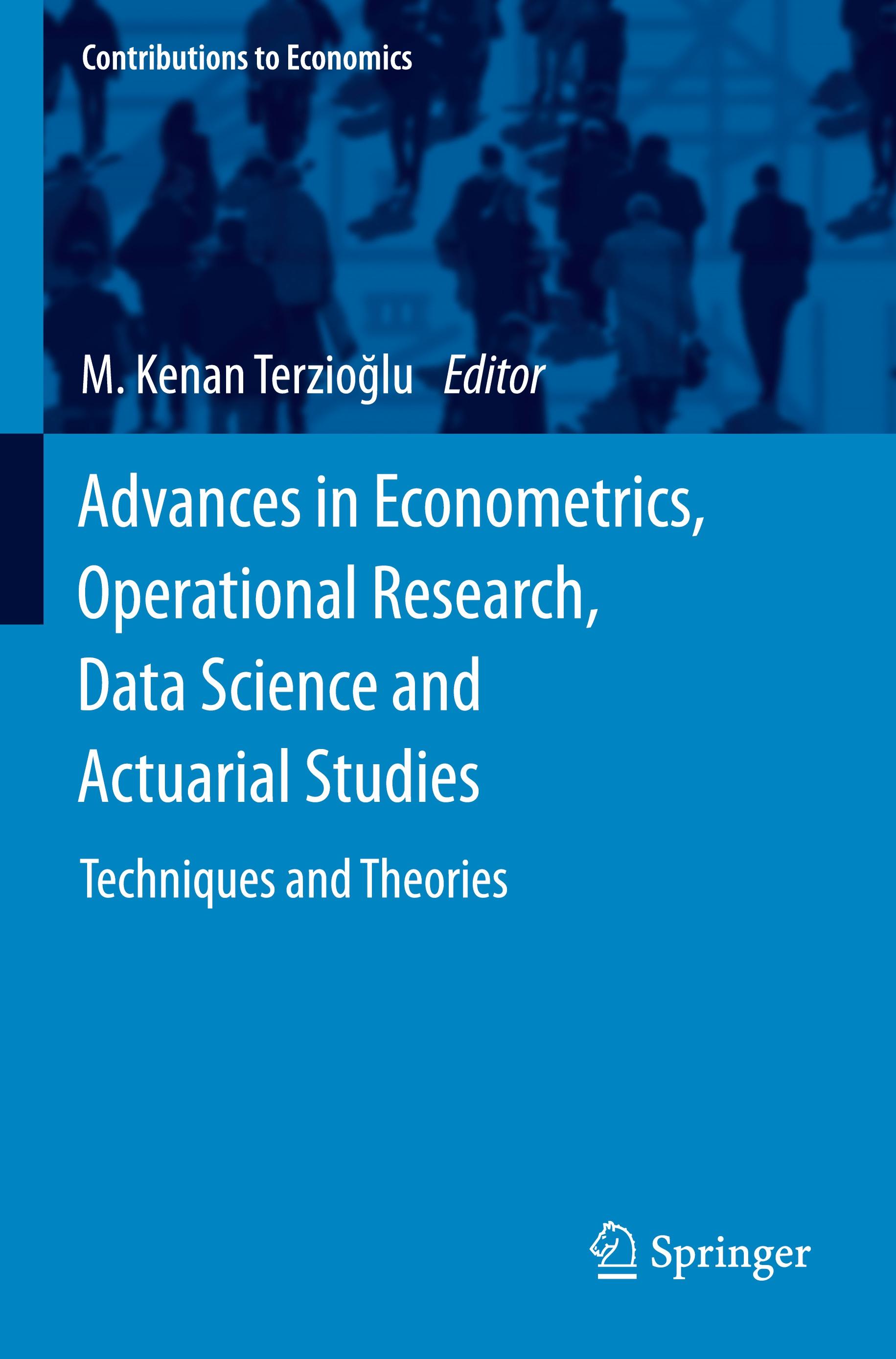 Advances in Econometrics, Operational Research, Data Science and Actuarial Studies