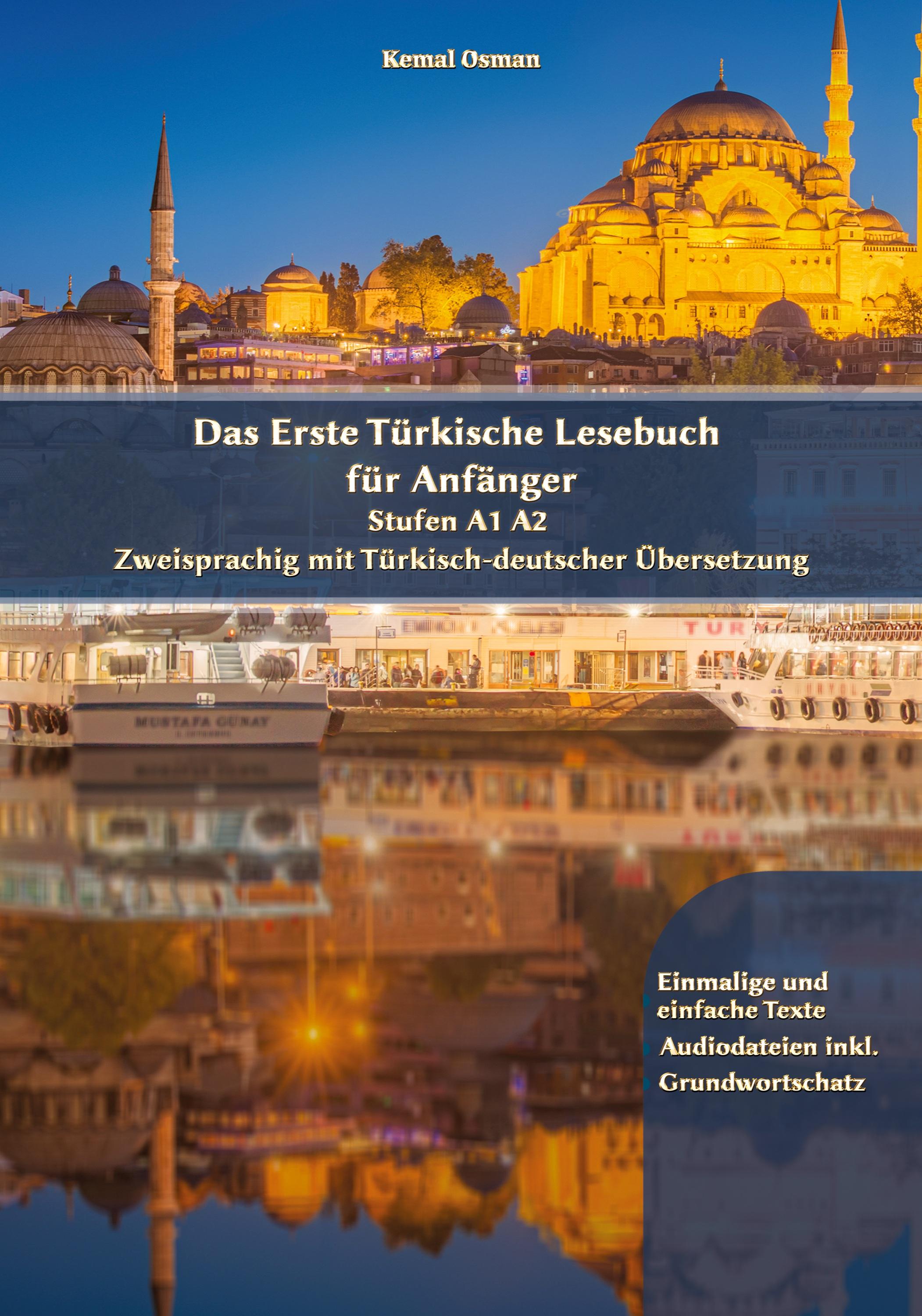 Das Erste Türkische Lesebuch für Anfänger