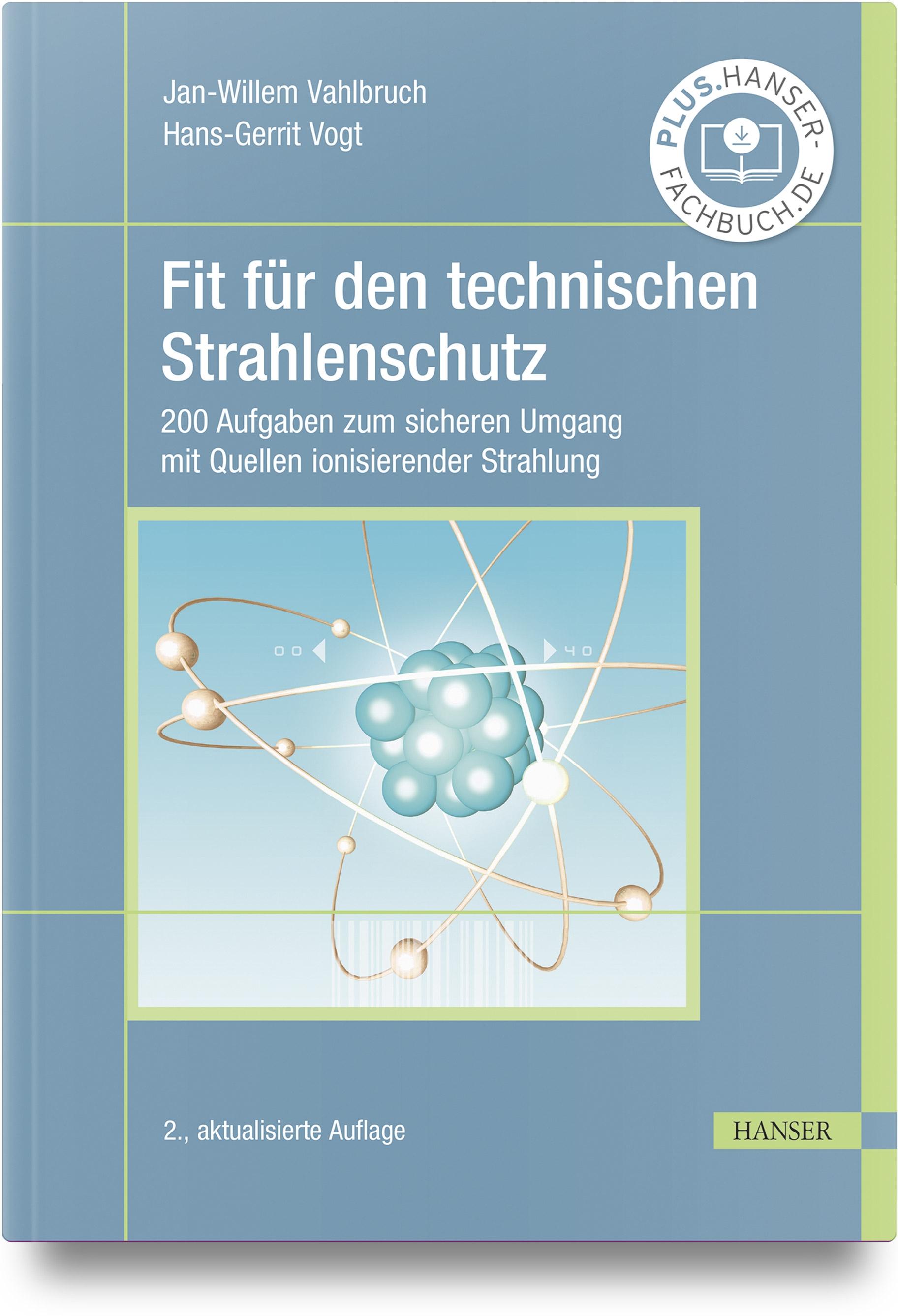 Fit für den technischen Strahlenschutz