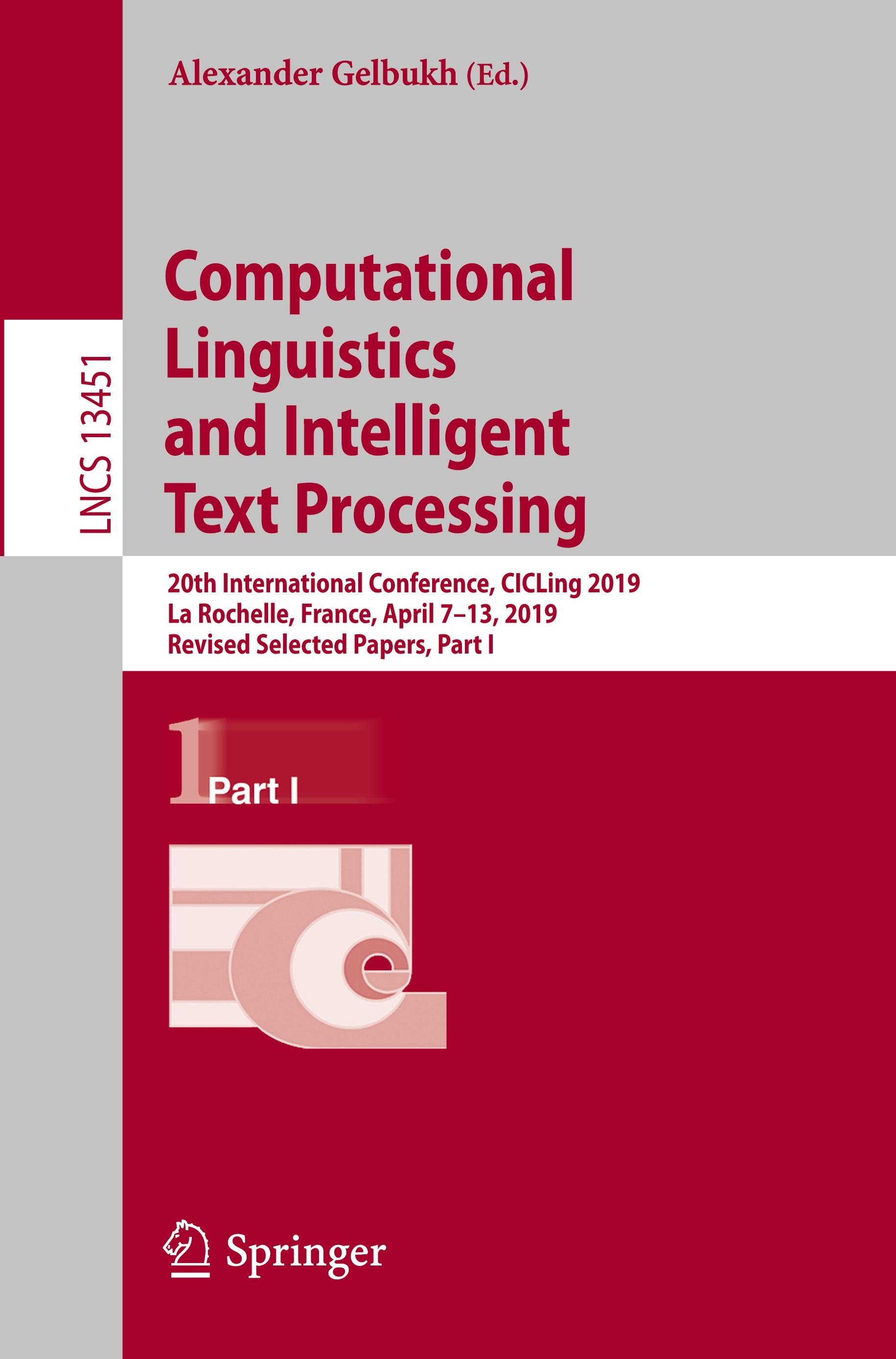 Computational Linguistics and Intelligent  Text Processing