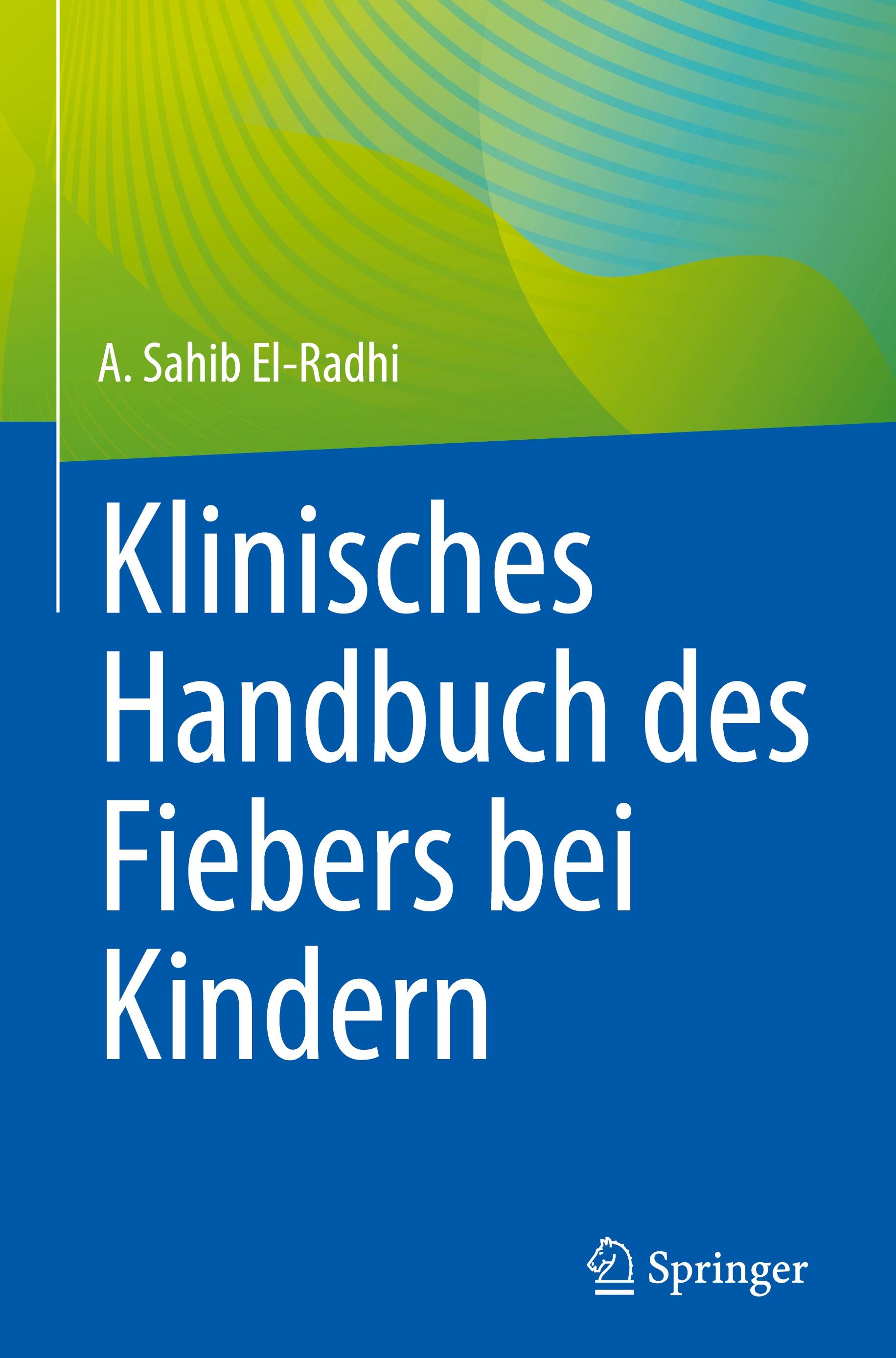 Klinisches Handbuch des Fiebers bei Kindern