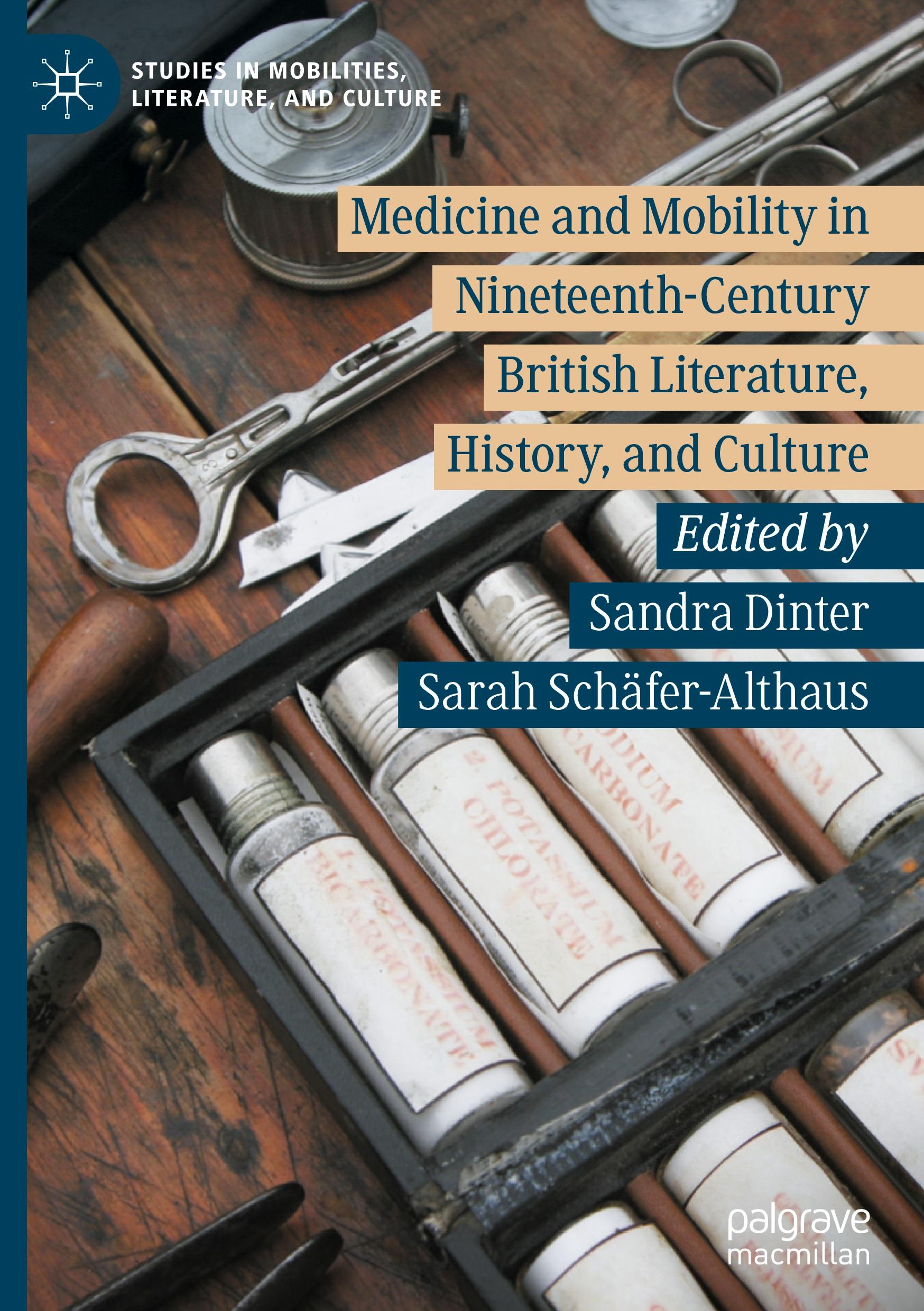 Medicine and Mobility in Nineteenth-Century British Literature, History, and Culture