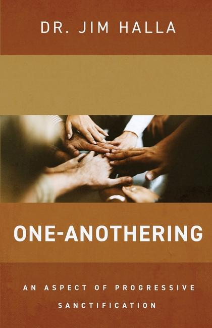 One-Anothering: An Aspect of Progressive Sanctification