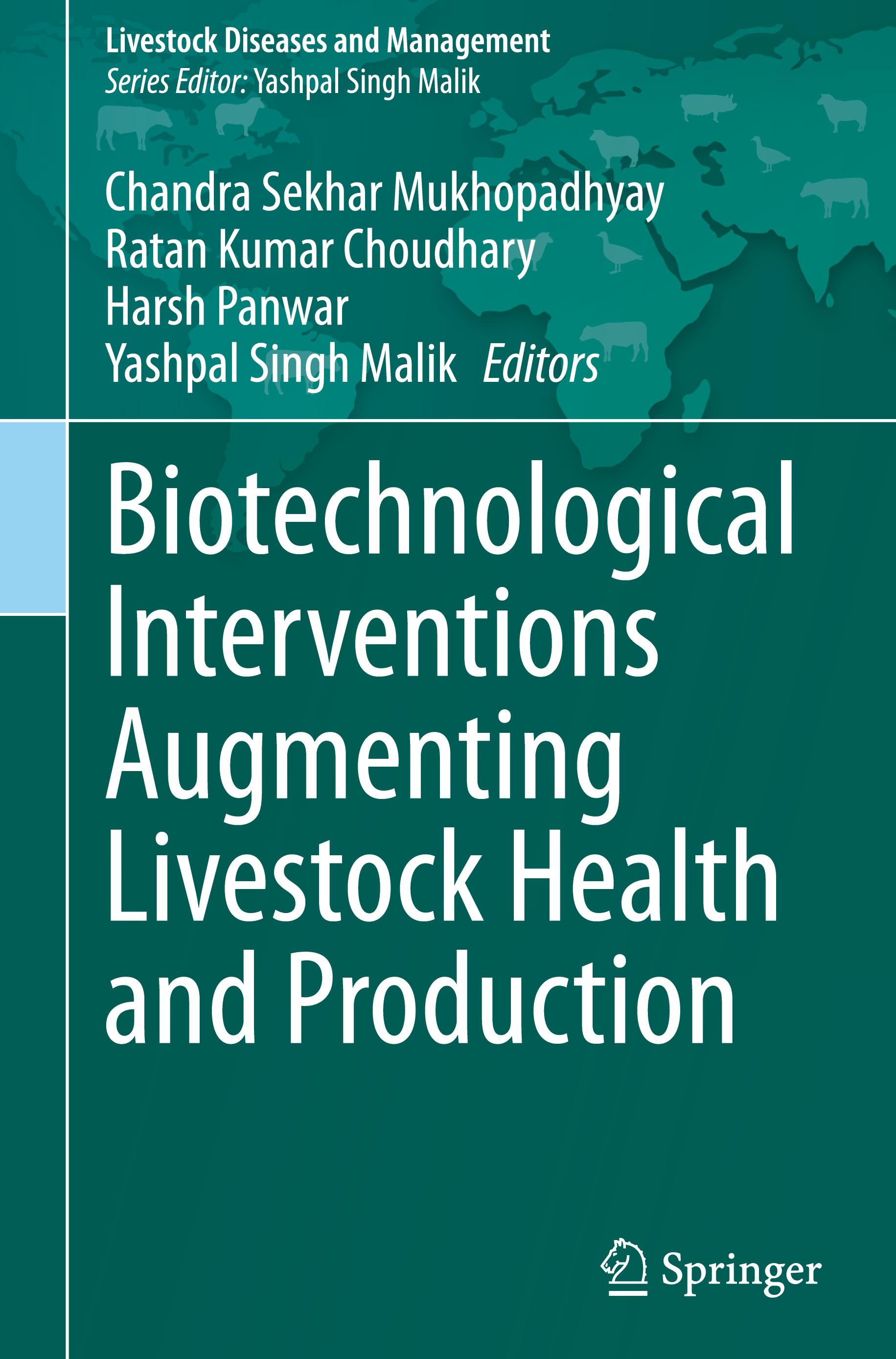 Biotechnological Interventions Augmenting Livestock Health and Production