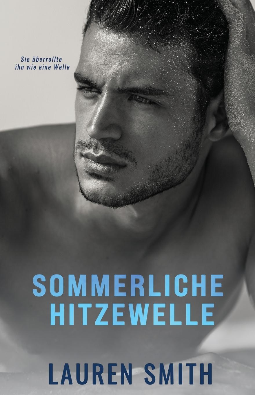 Sommerliche Hitzewelle