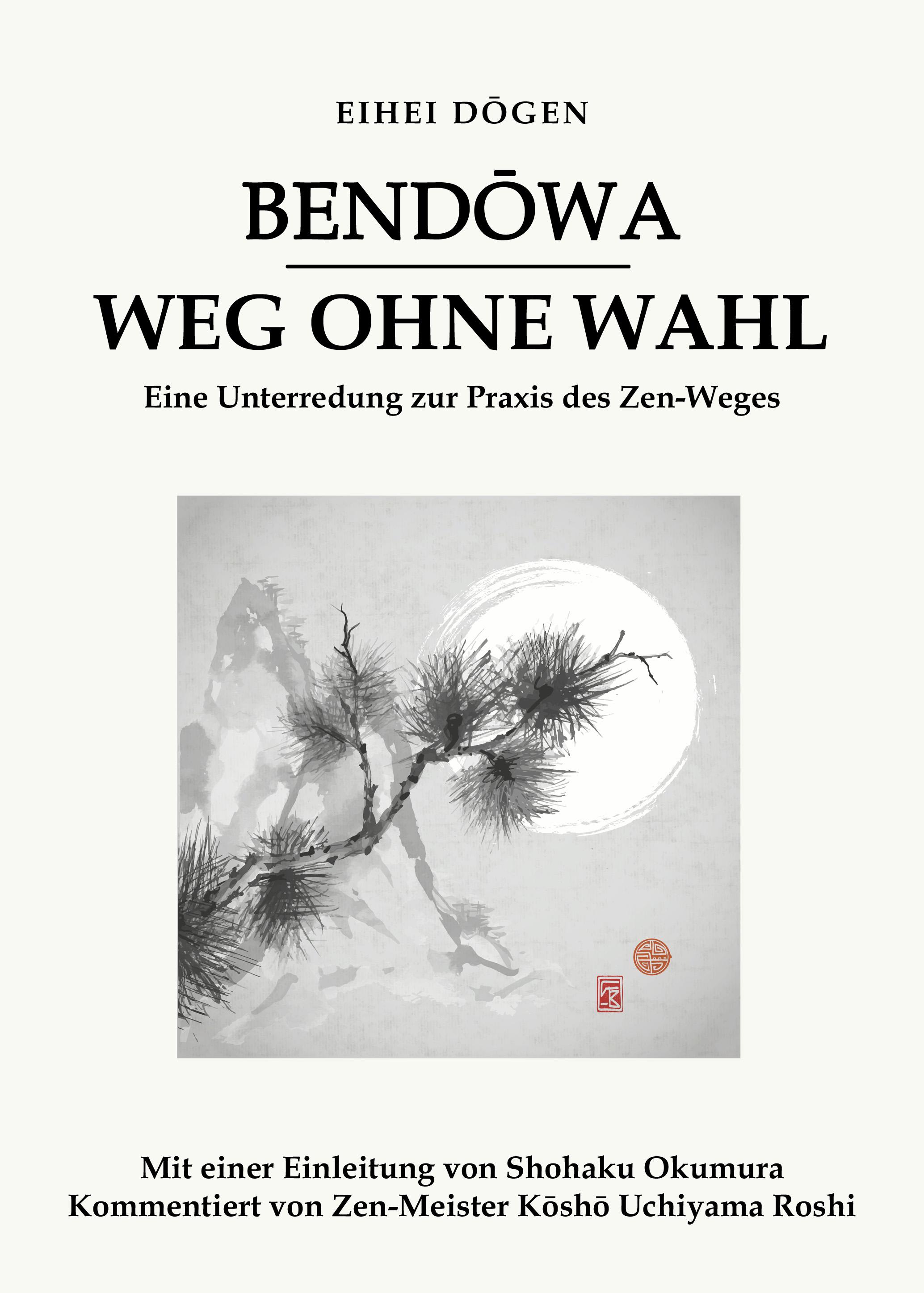 Bendowa - Weg ohne Wahl