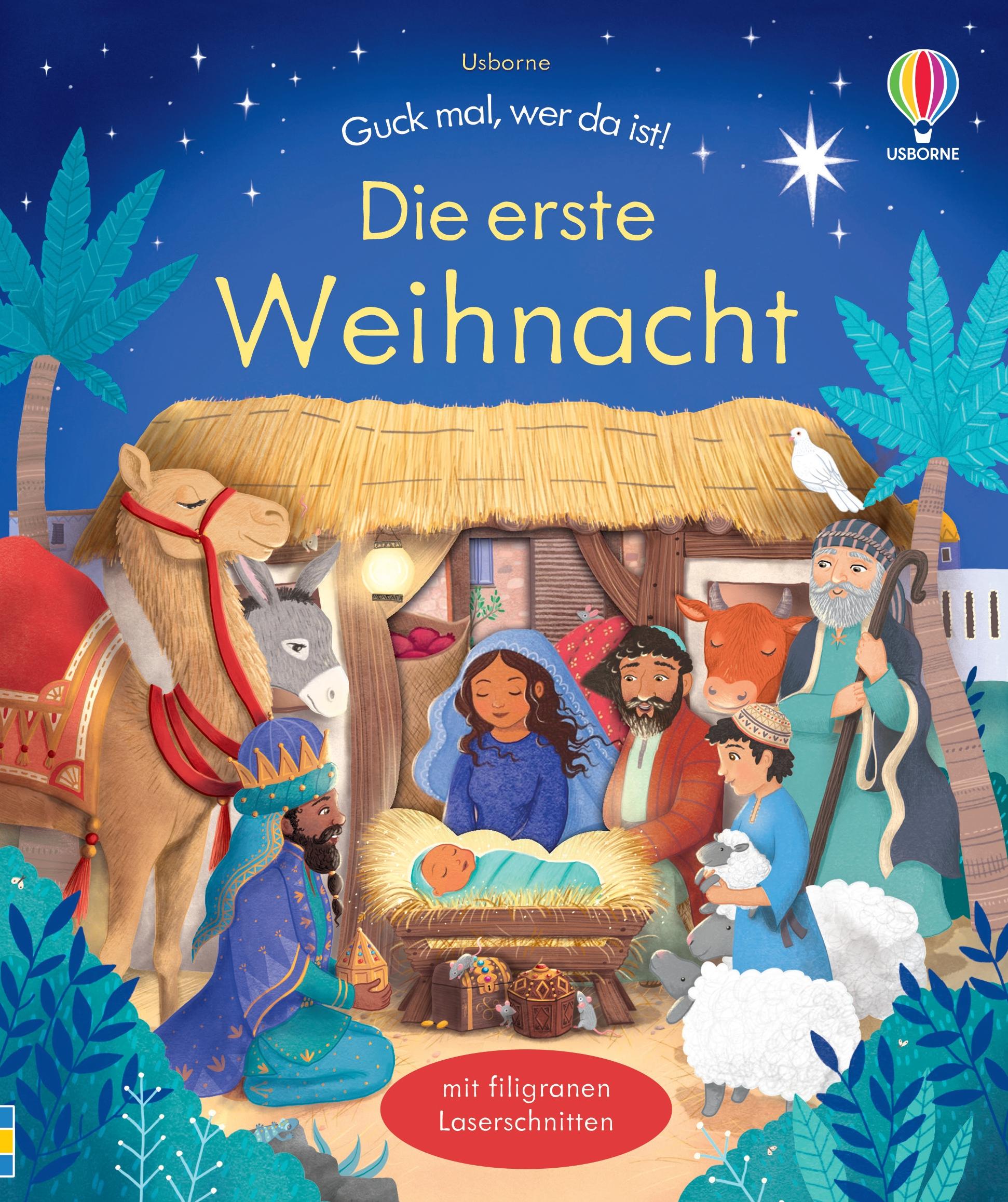 Guck mal, wer da ist! Die erste Weihnacht