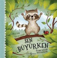 Sen Büyürken