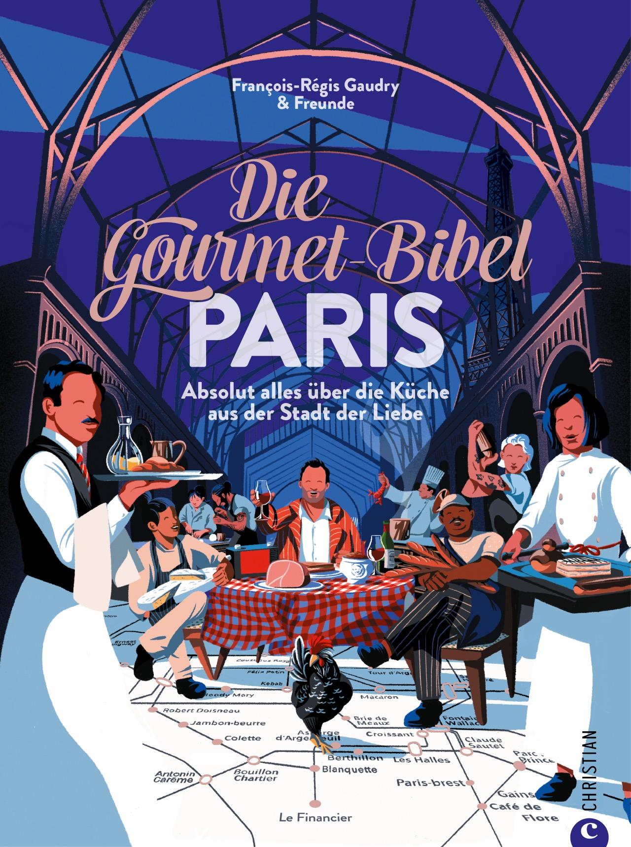 Die Gourmet-Bibel Paris