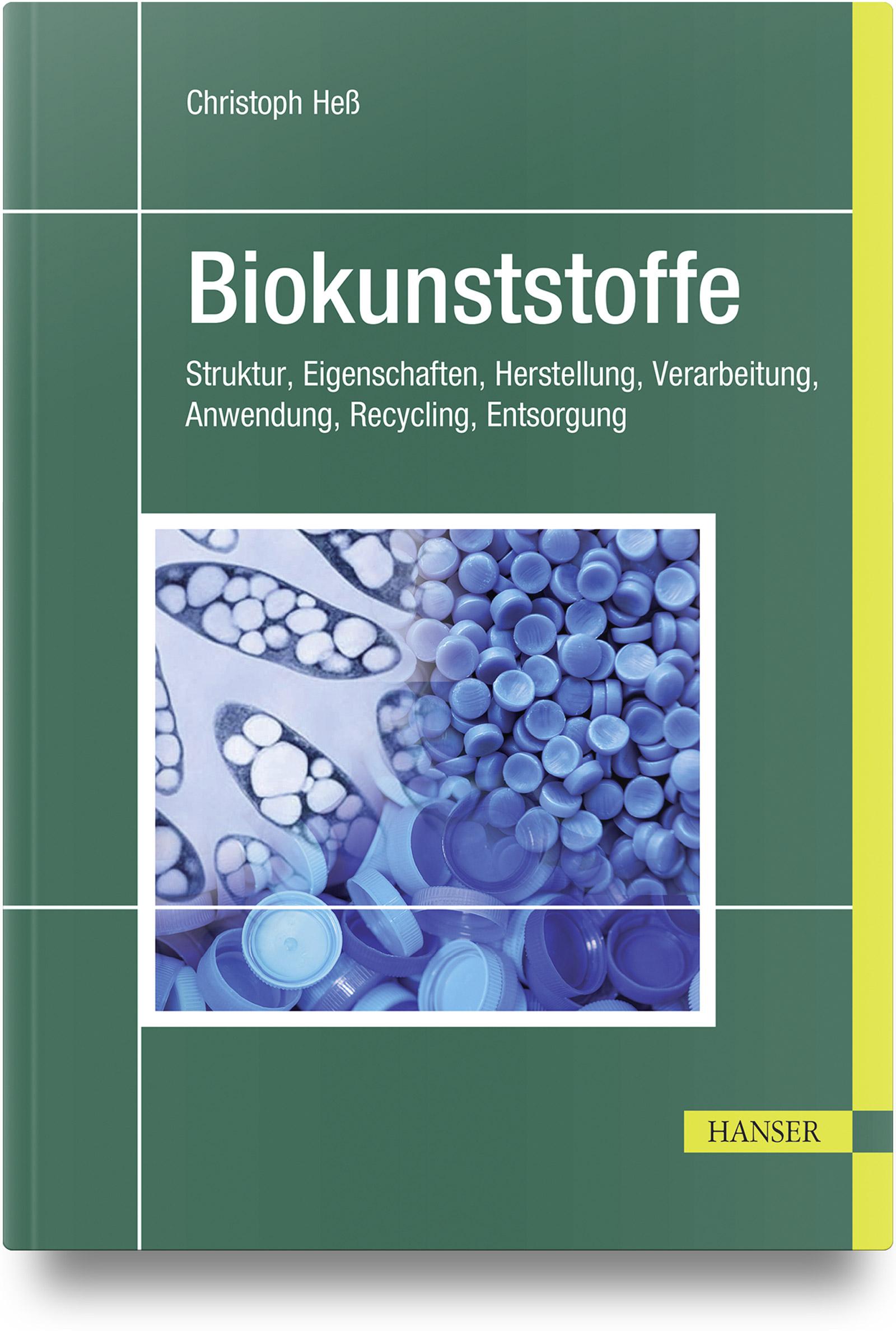 Biokunststoffe