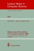 Mathematical Foundations of Computer Science 1988