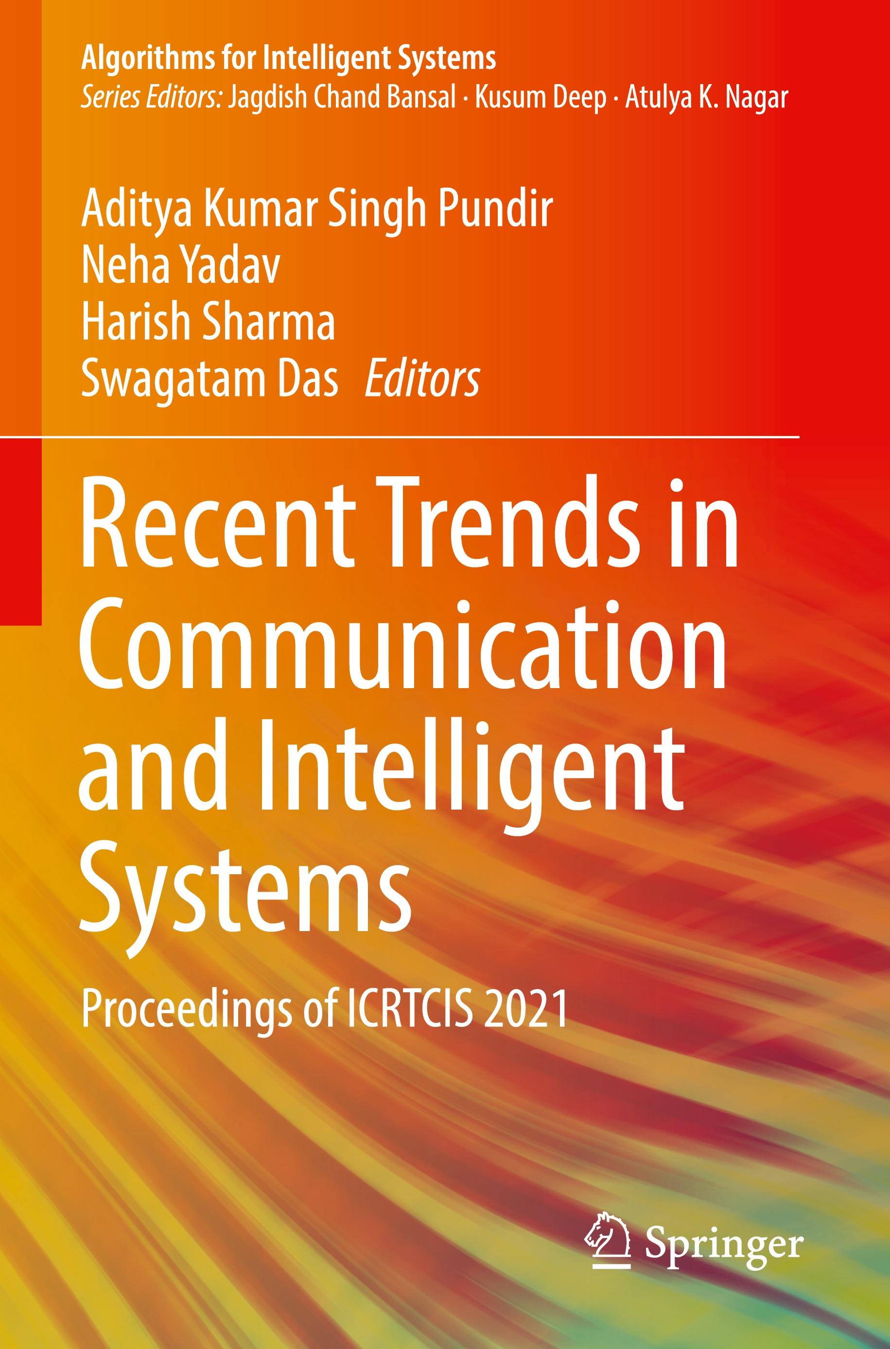 Recent Trends in Communication and Intelligent Systems