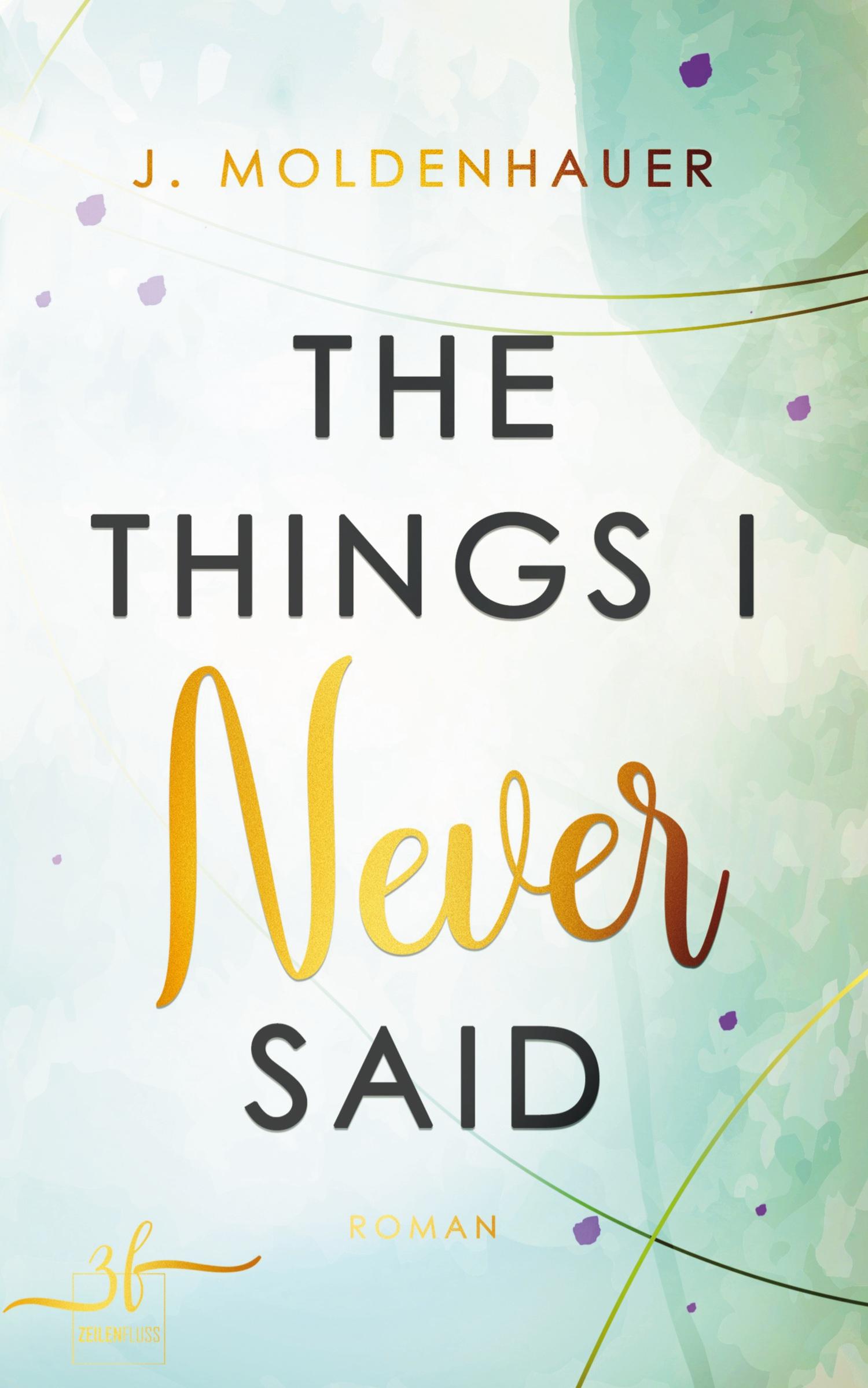 The Things I Never Said