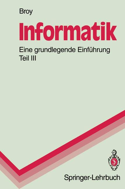 Informatik. Eine grundlegende Einführung