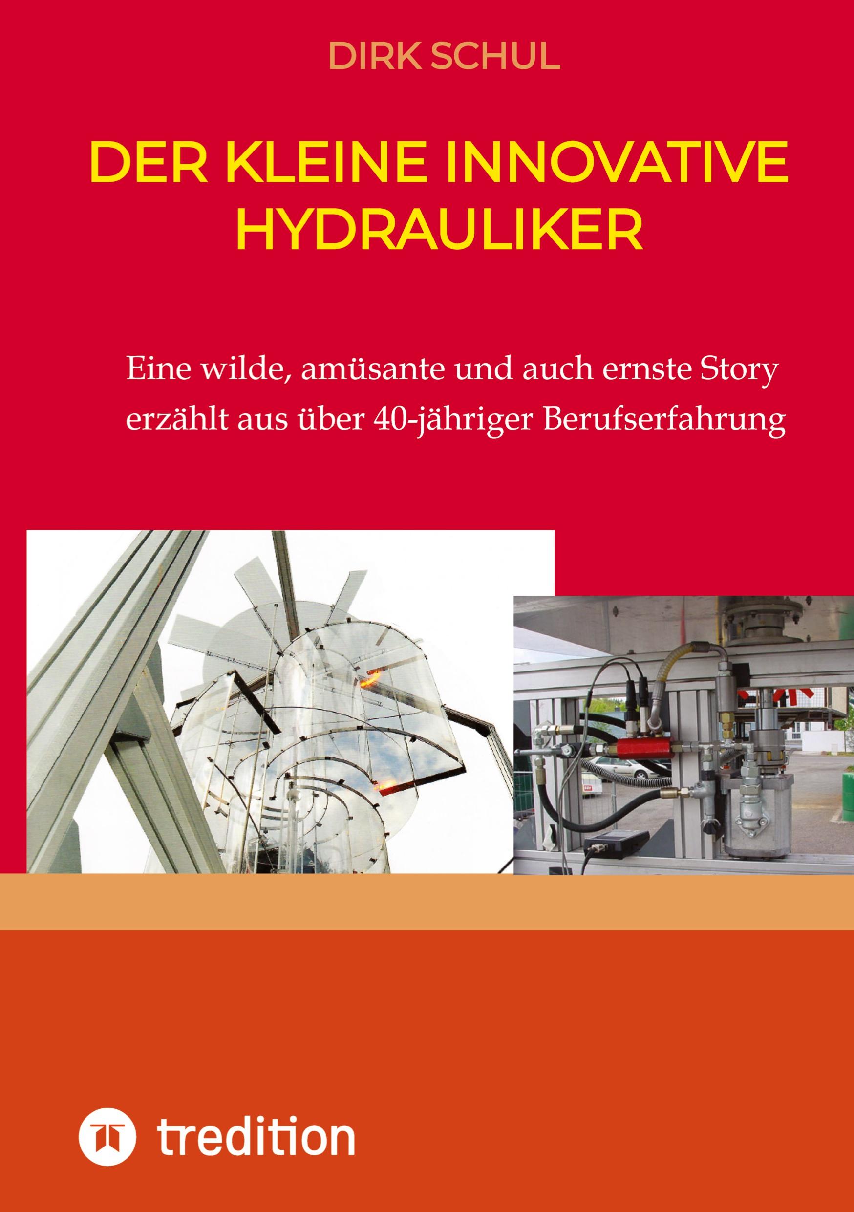 Der kleine innovative Hydrauliker