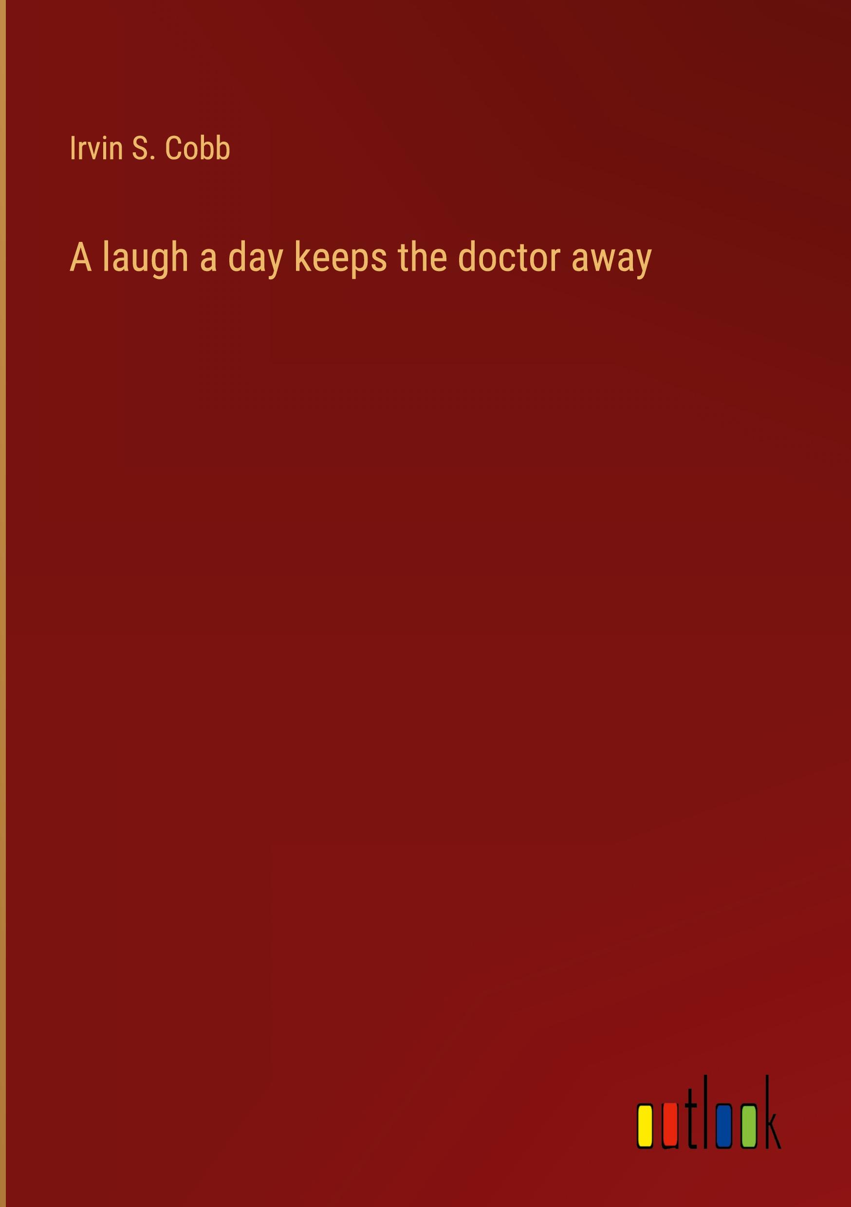 A laugh a day keeps the doctor away