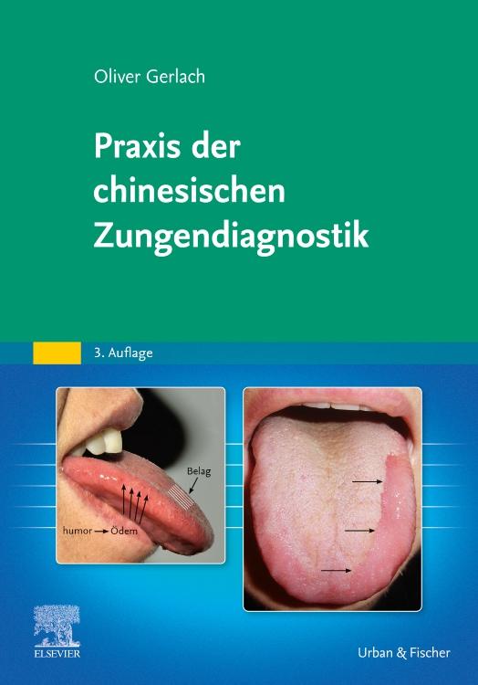 Praxis der chinesischen Zungendiagnostik