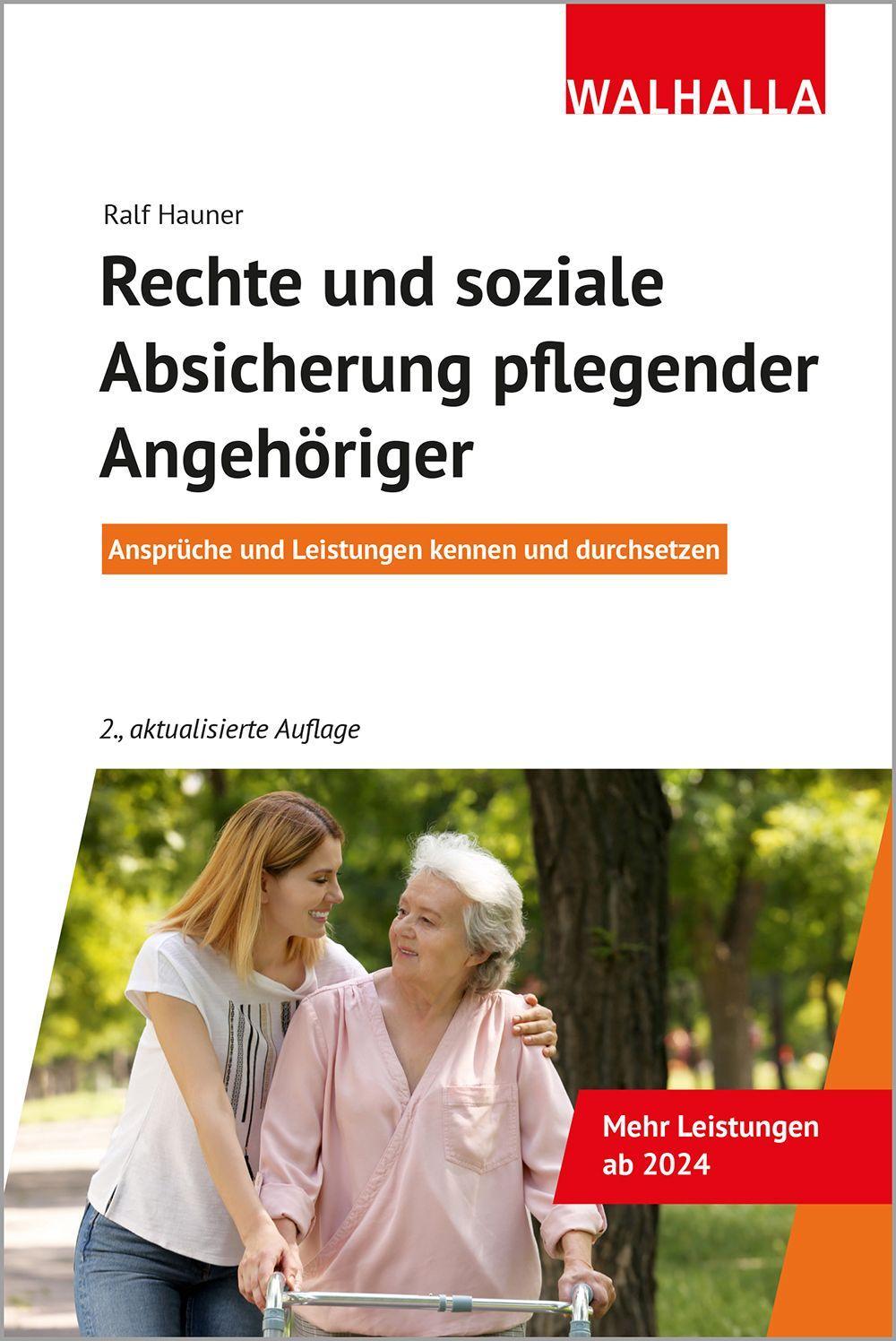 Rechte und soziale Absicherung pflegender Angehöriger