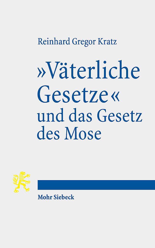 "Väterliche Gesetze" und das Gesetz des Mose