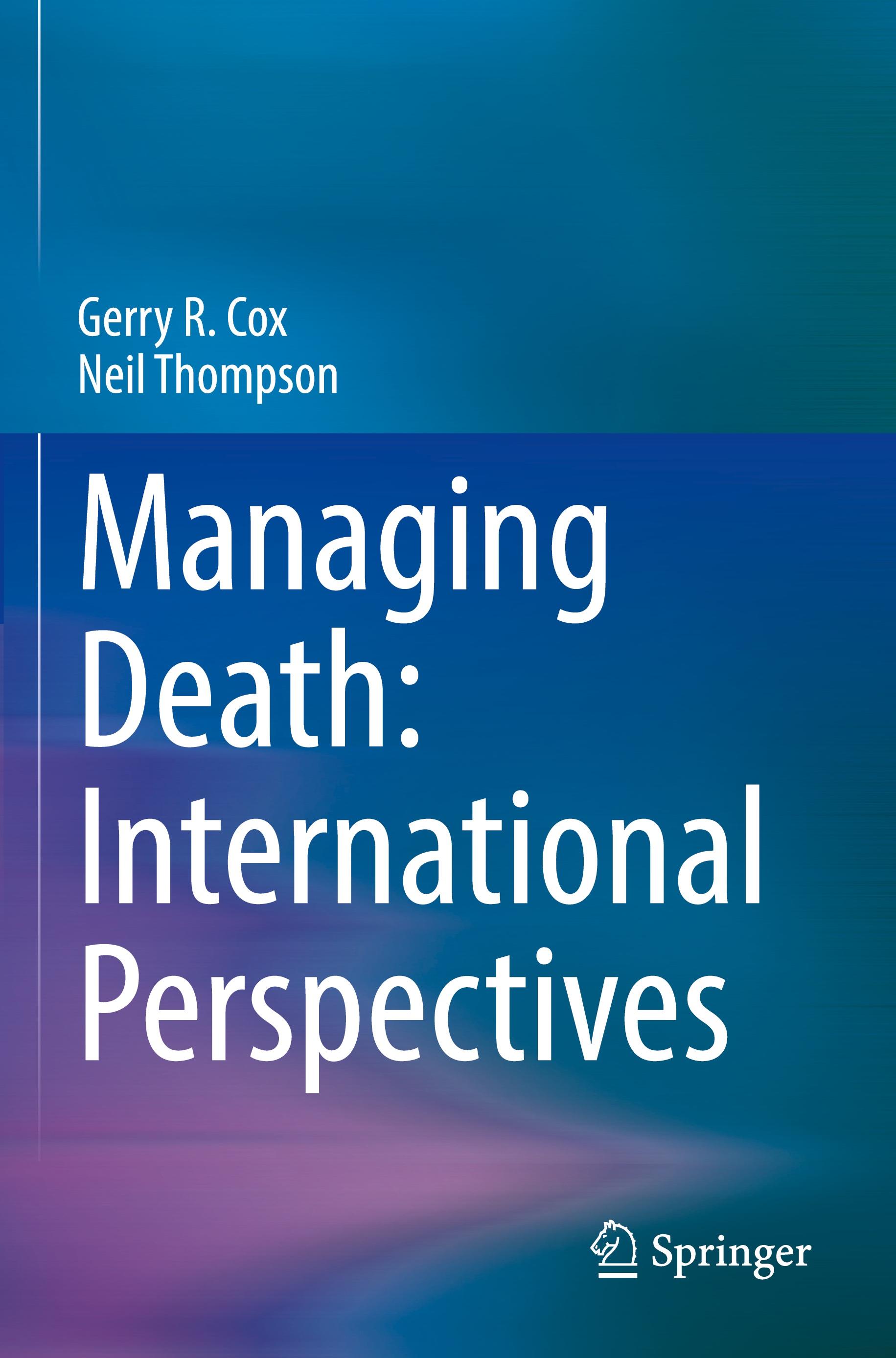 Managing Death: International Perspectives