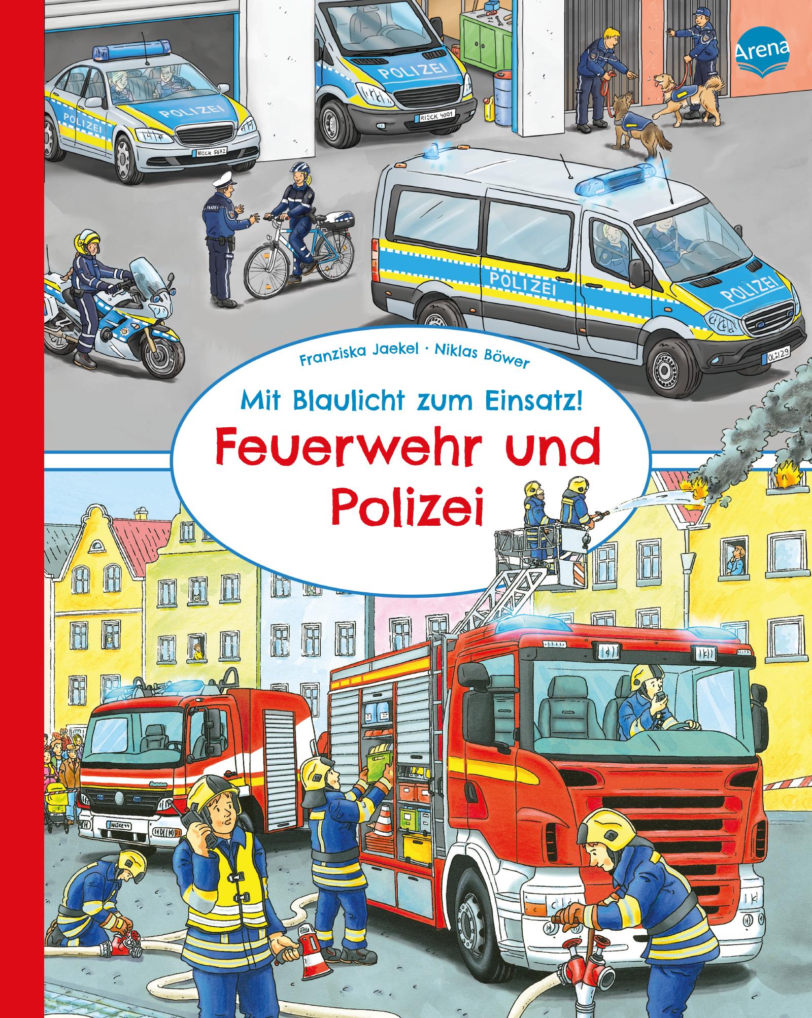 Mit Blaulicht zum Einsatz! Feuerwehr und Polizei