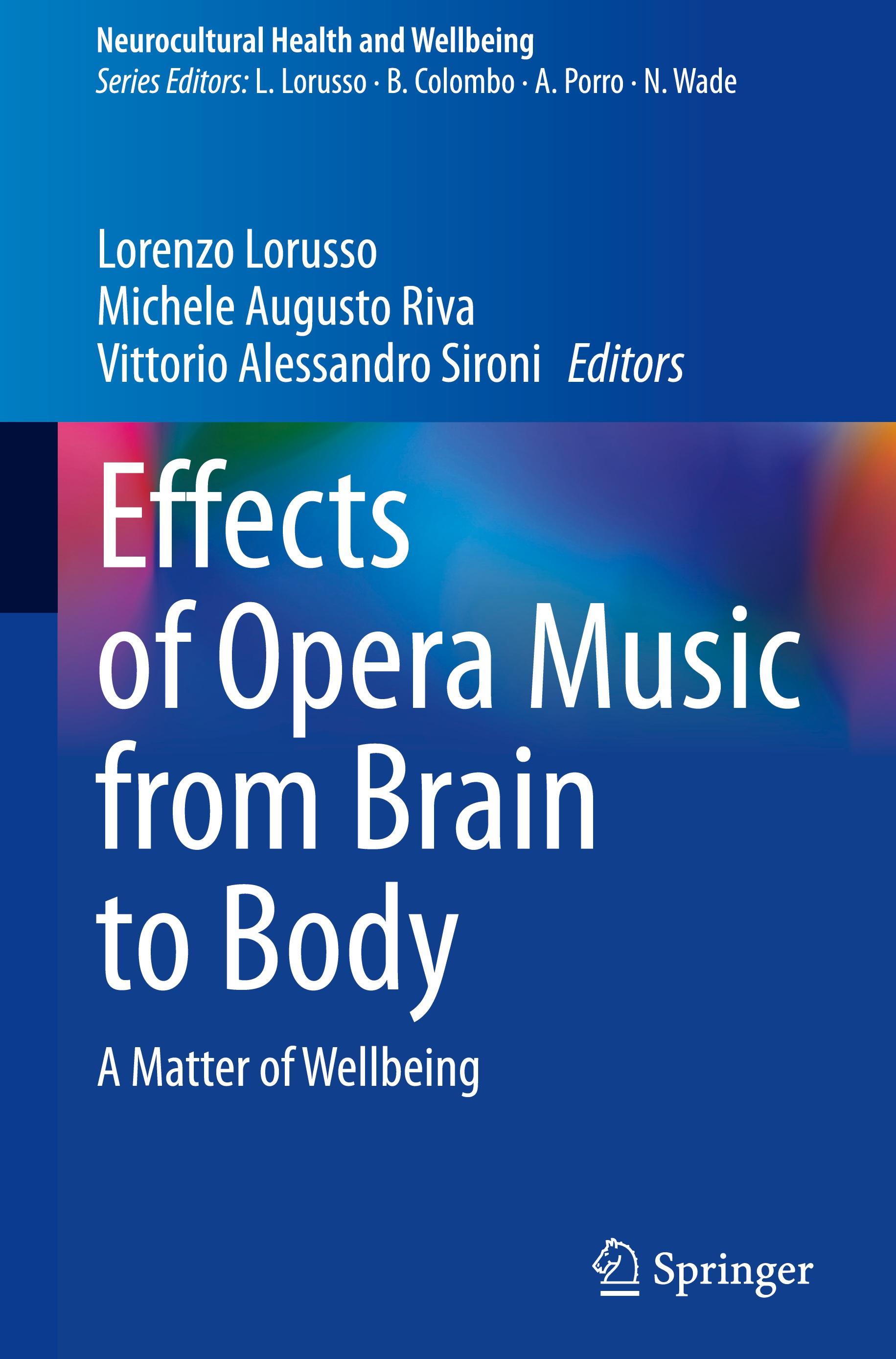 Effects of Opera Music from Brain to Body