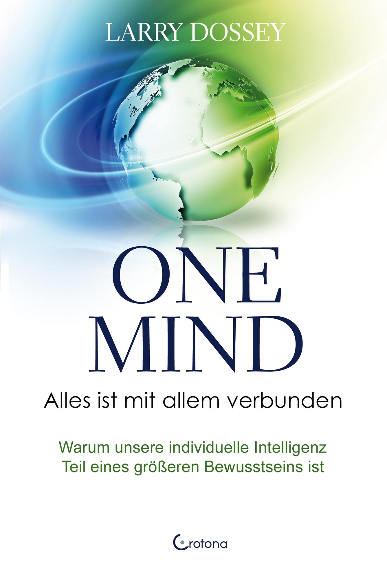 One Mind - Alles ist mit allem verbunden