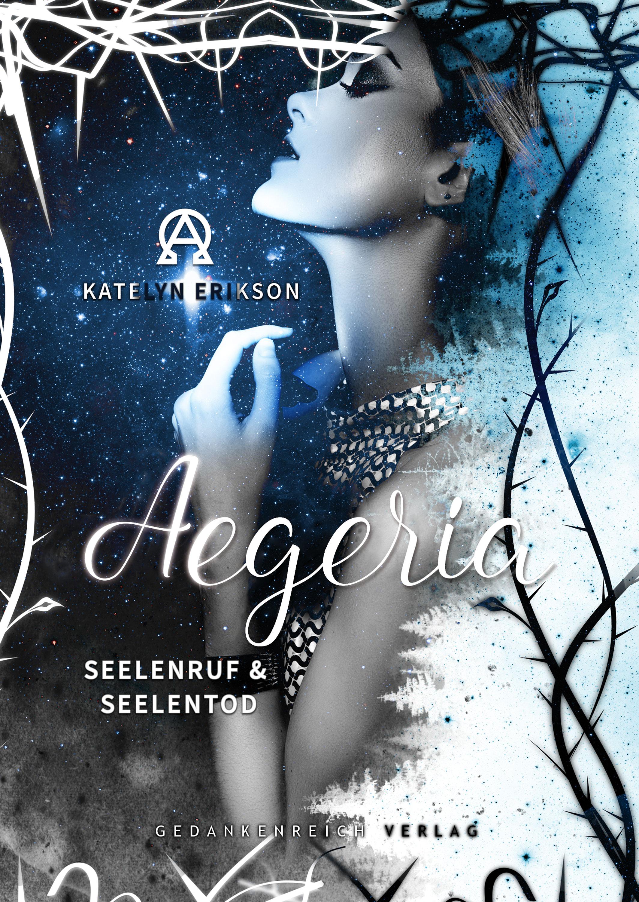 Aegeria - Seelenruf & Seelentod