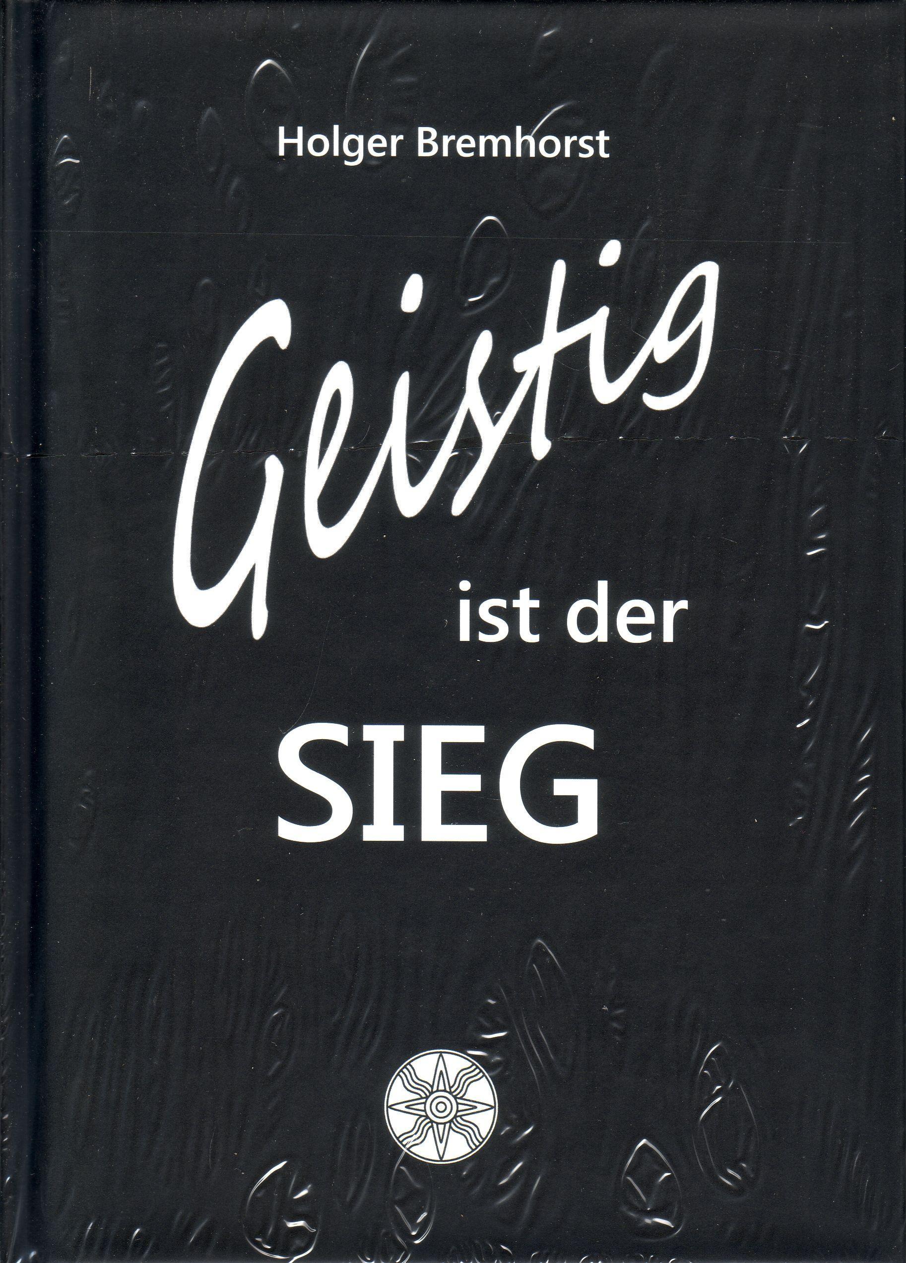 Geistig ist der Sieg