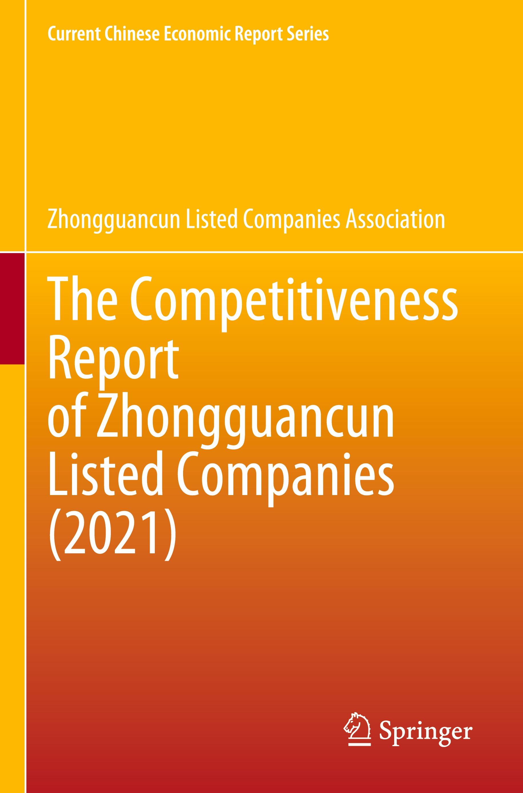 The Competitiveness Report of Zhongguancun Listed Companies (2021)