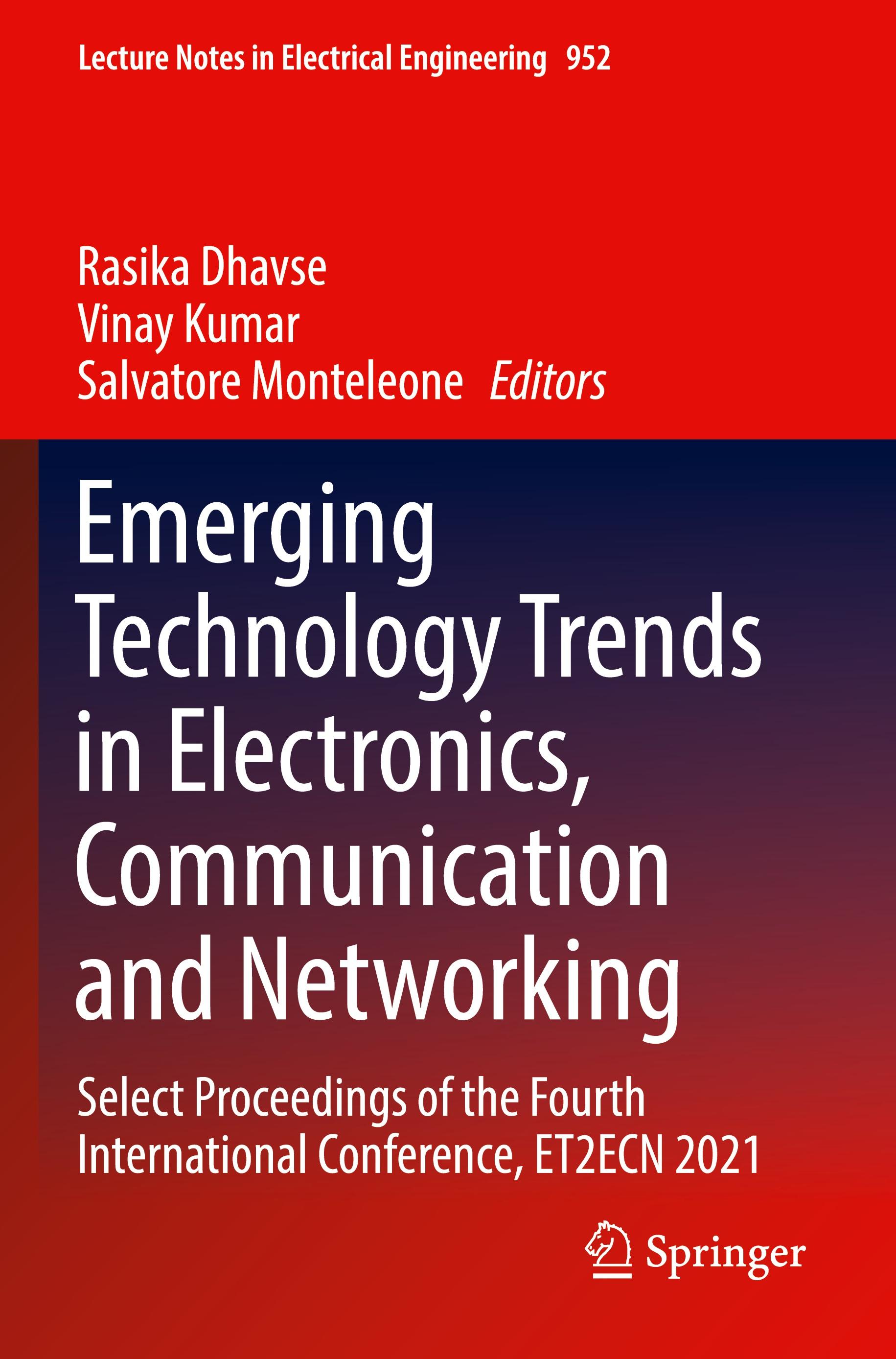 Emerging Technology Trends in Electronics, Communication and Networking