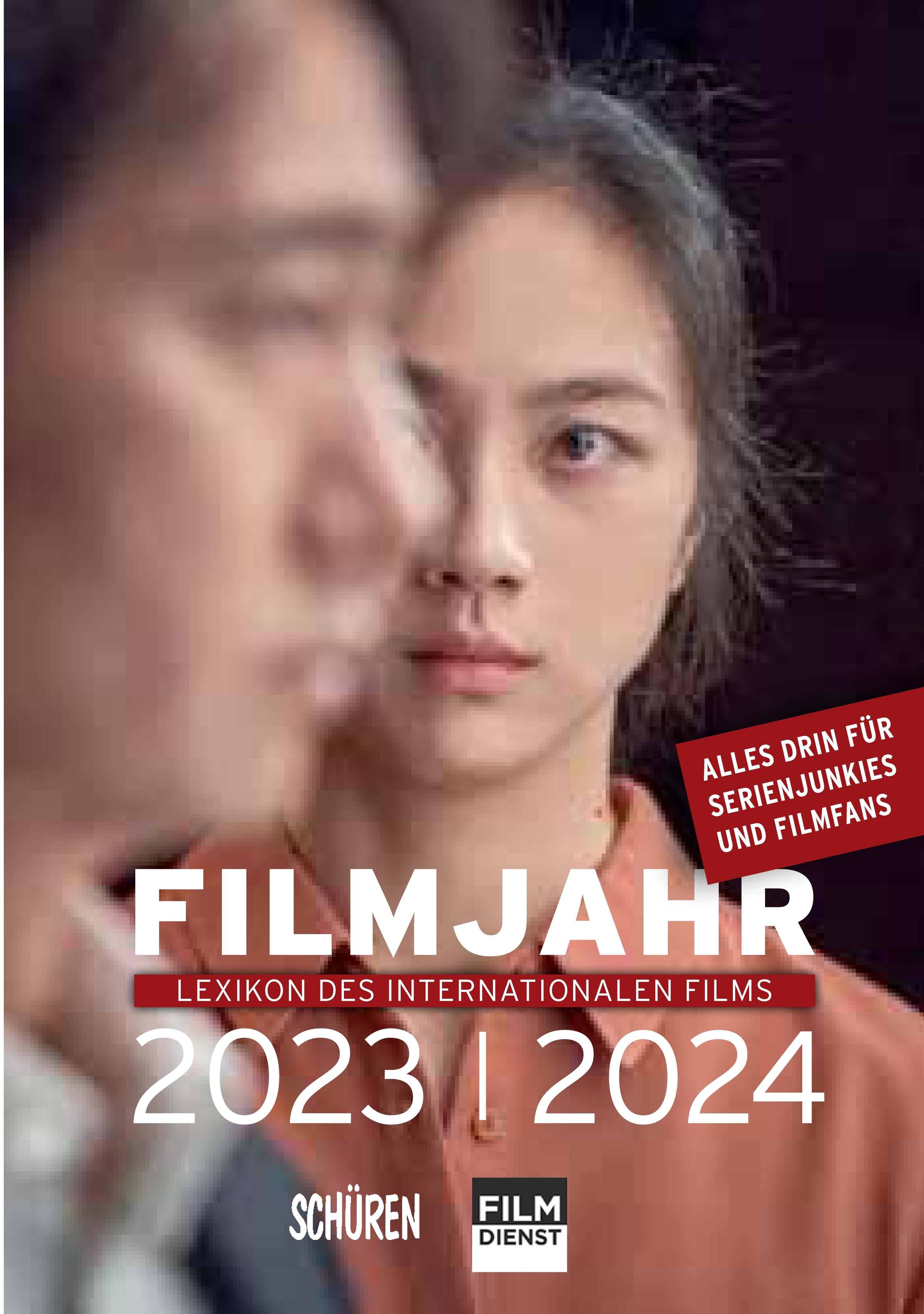 Filmjahr 2023/2024 - Lexikon des internationalen Films