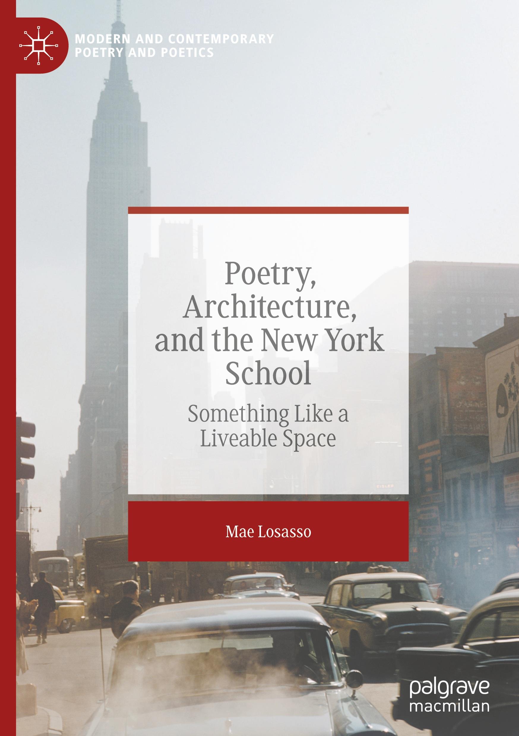 Poetry, Architecture, and the New York School