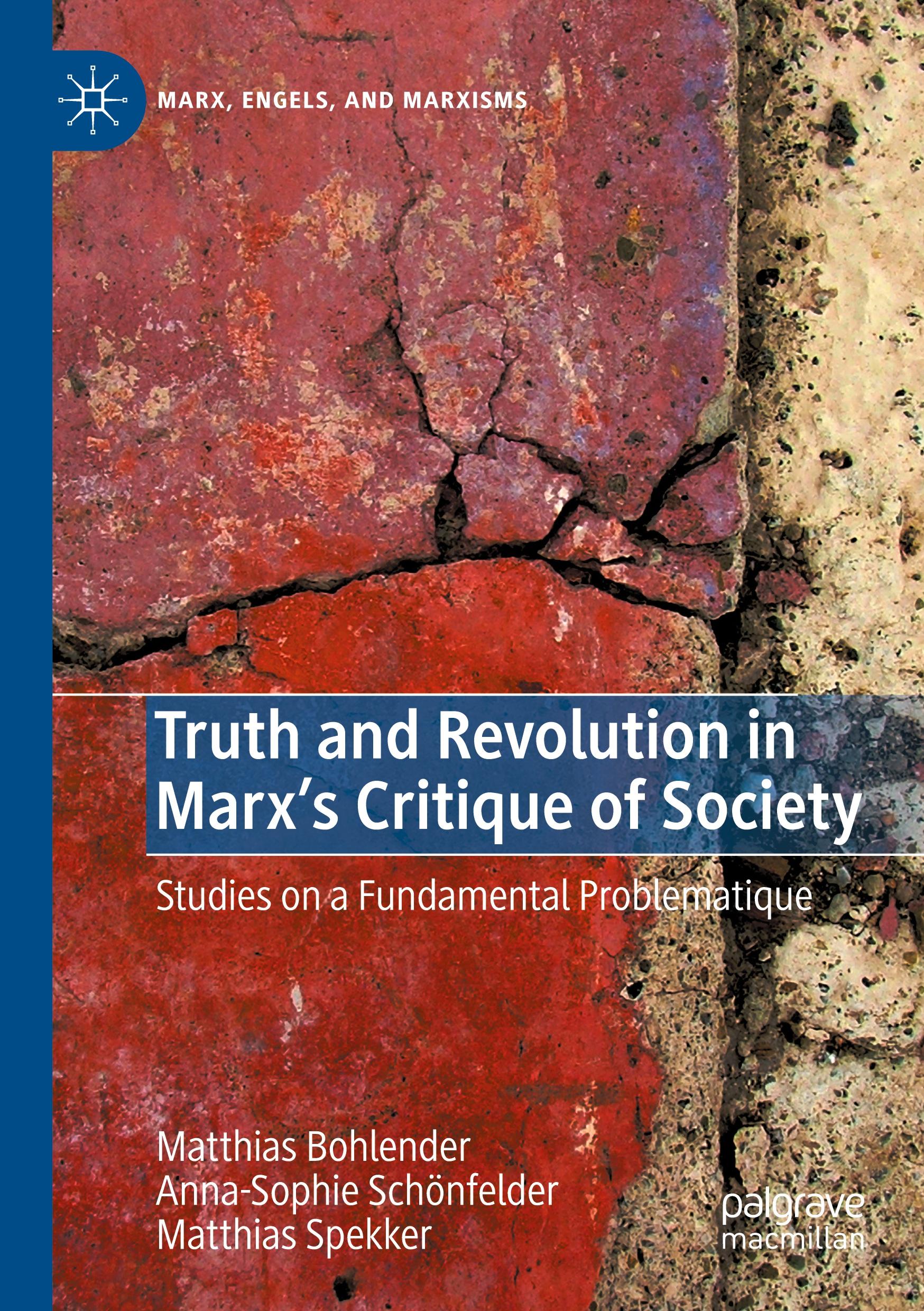 Truth and Revolution in Marx's Critique of Society