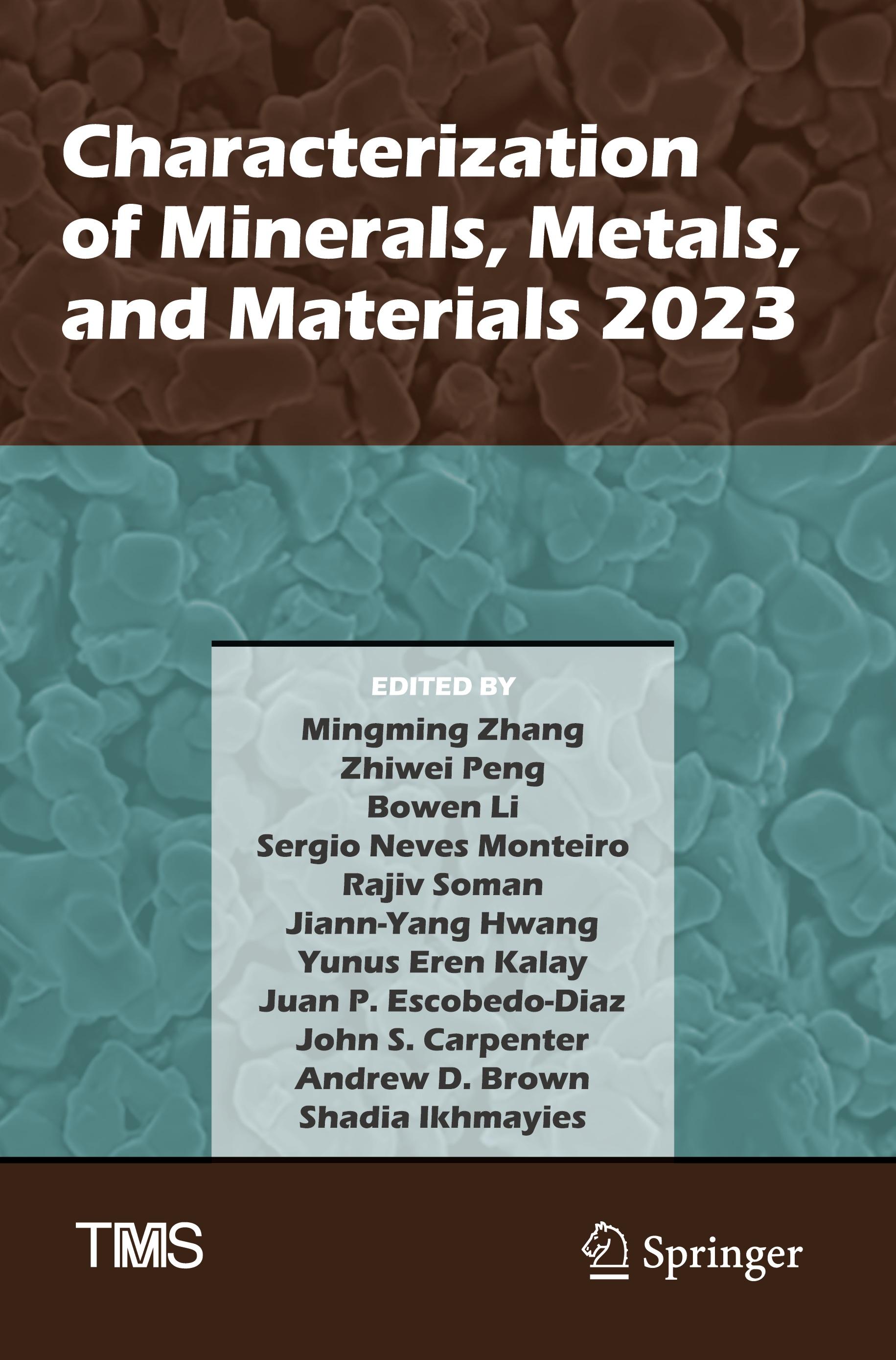 Characterization of Minerals, Metals, and Materials 2023