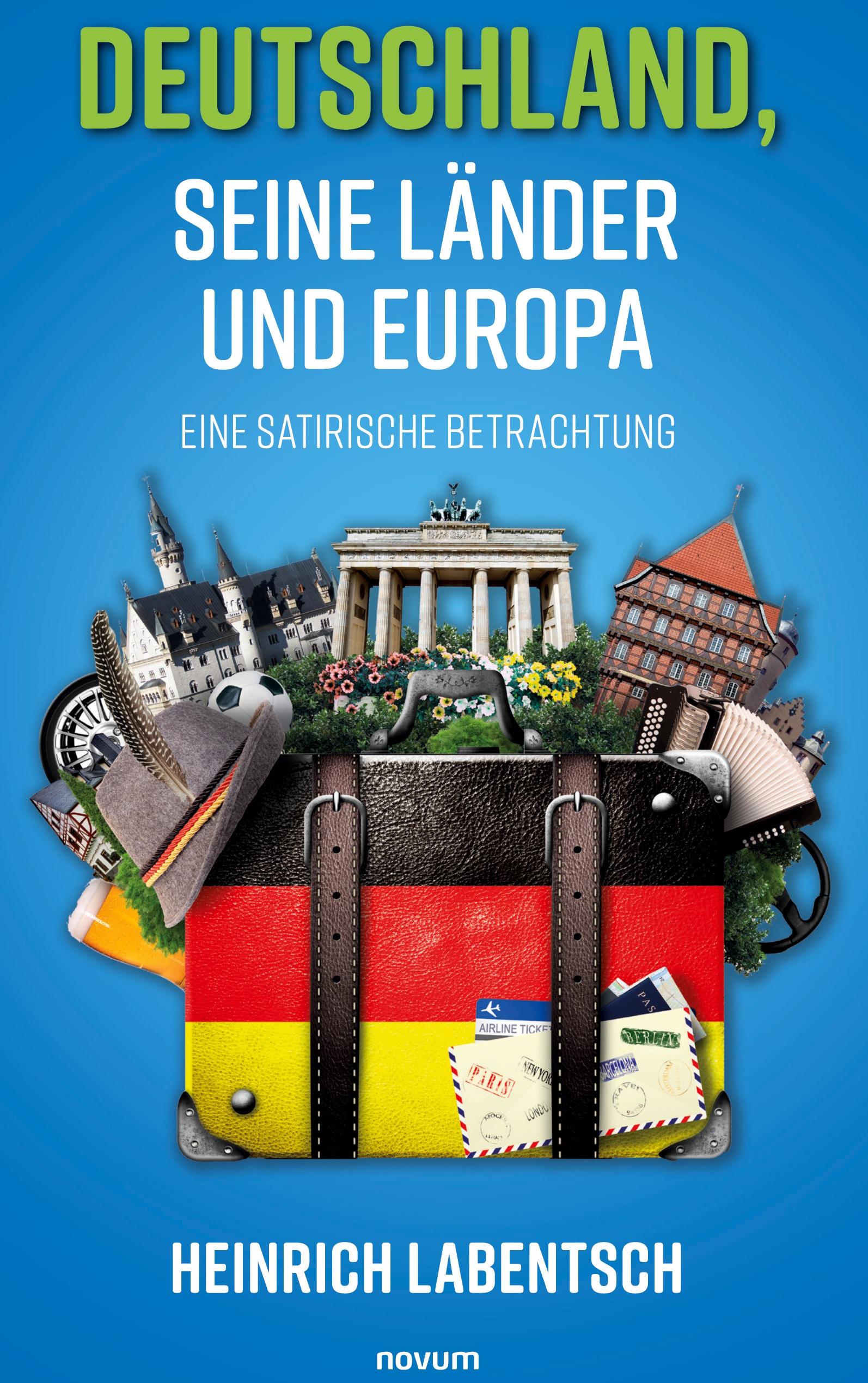 Deutschland, seine Länder und Europa